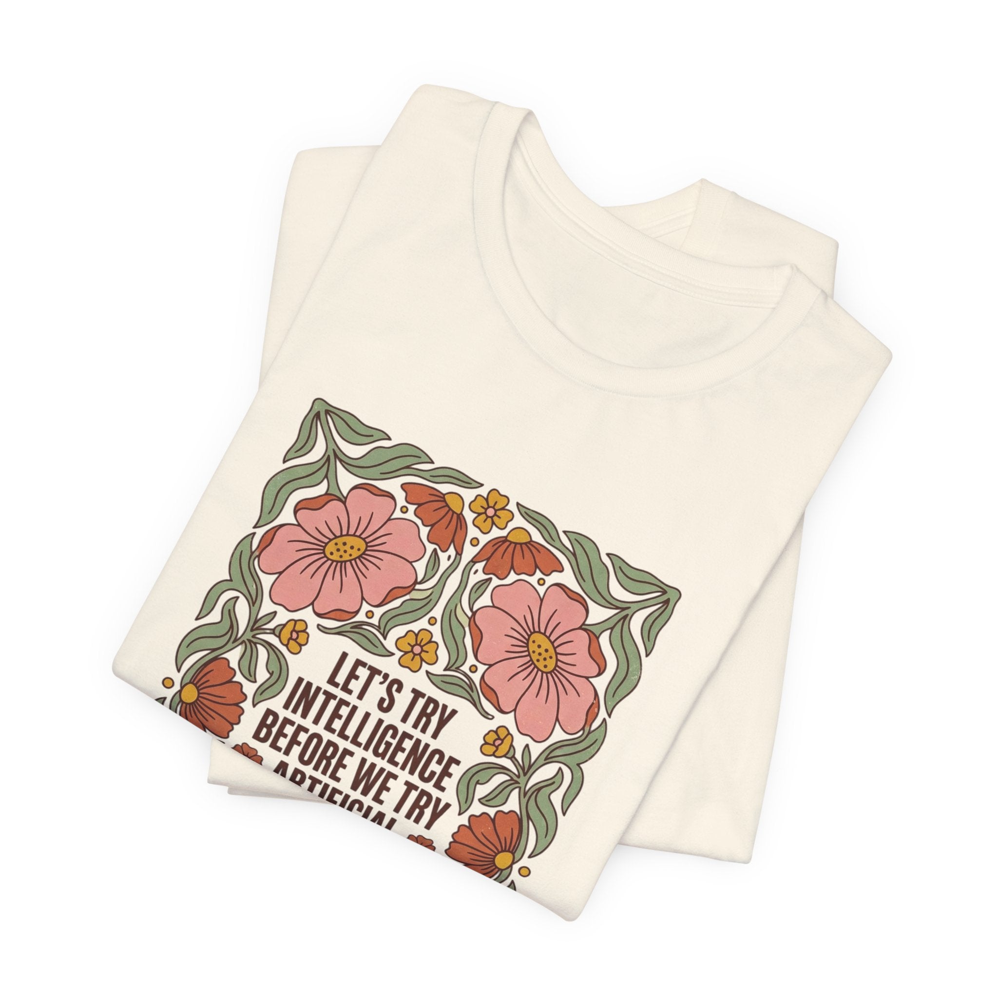 Flower try intelligence Unisex Jersey Short Sleeve Tee