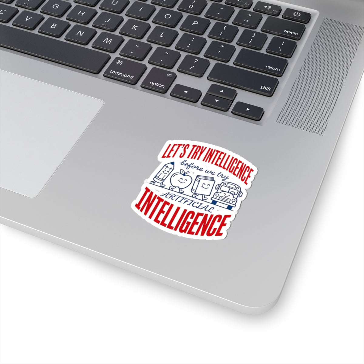 School try intelligence 
Kiss-Cut Stickers