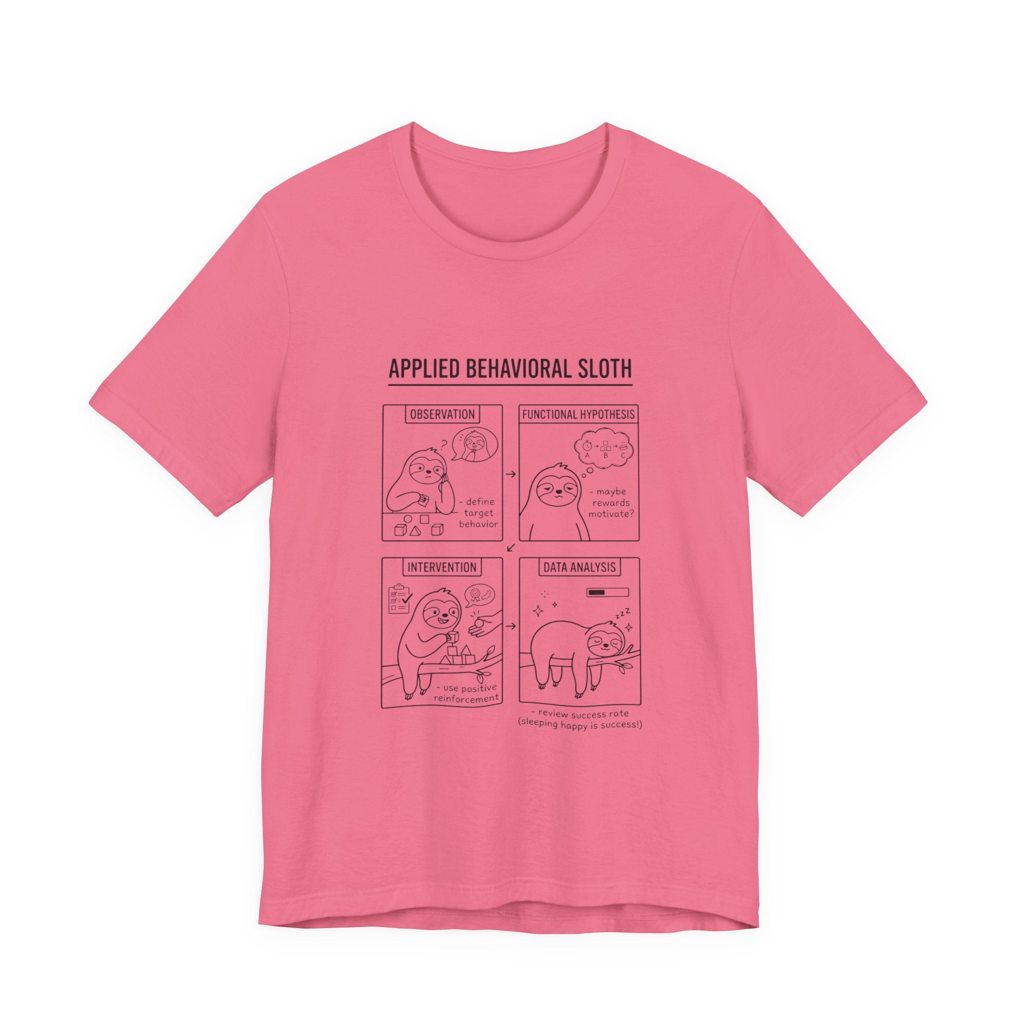 Applied Behavioral Sloth T-Shirt | Science Humor, Psychology Cartoon Tee