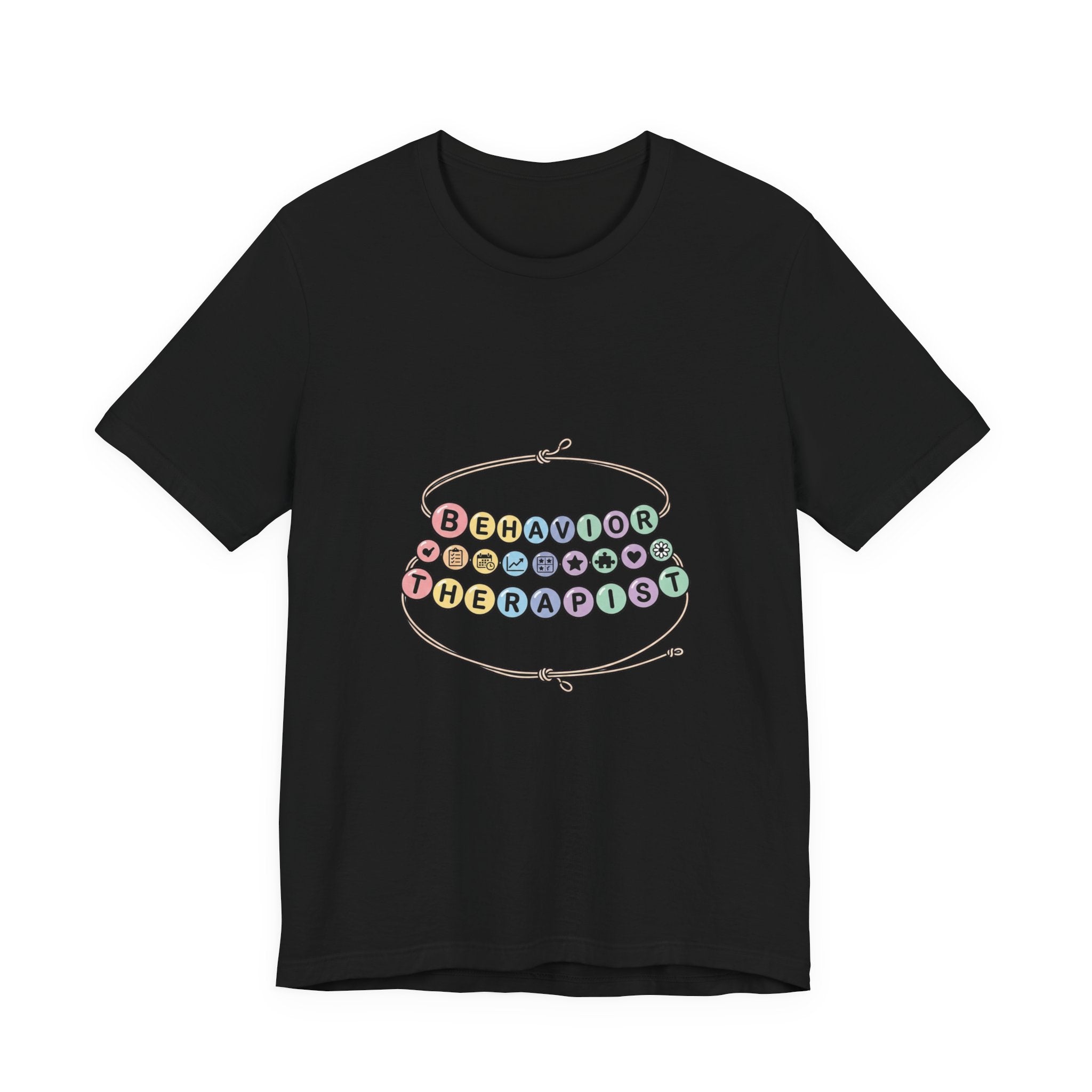 Behavior Therapist Tee | School Staff Appreciation, Support Staff Shirt