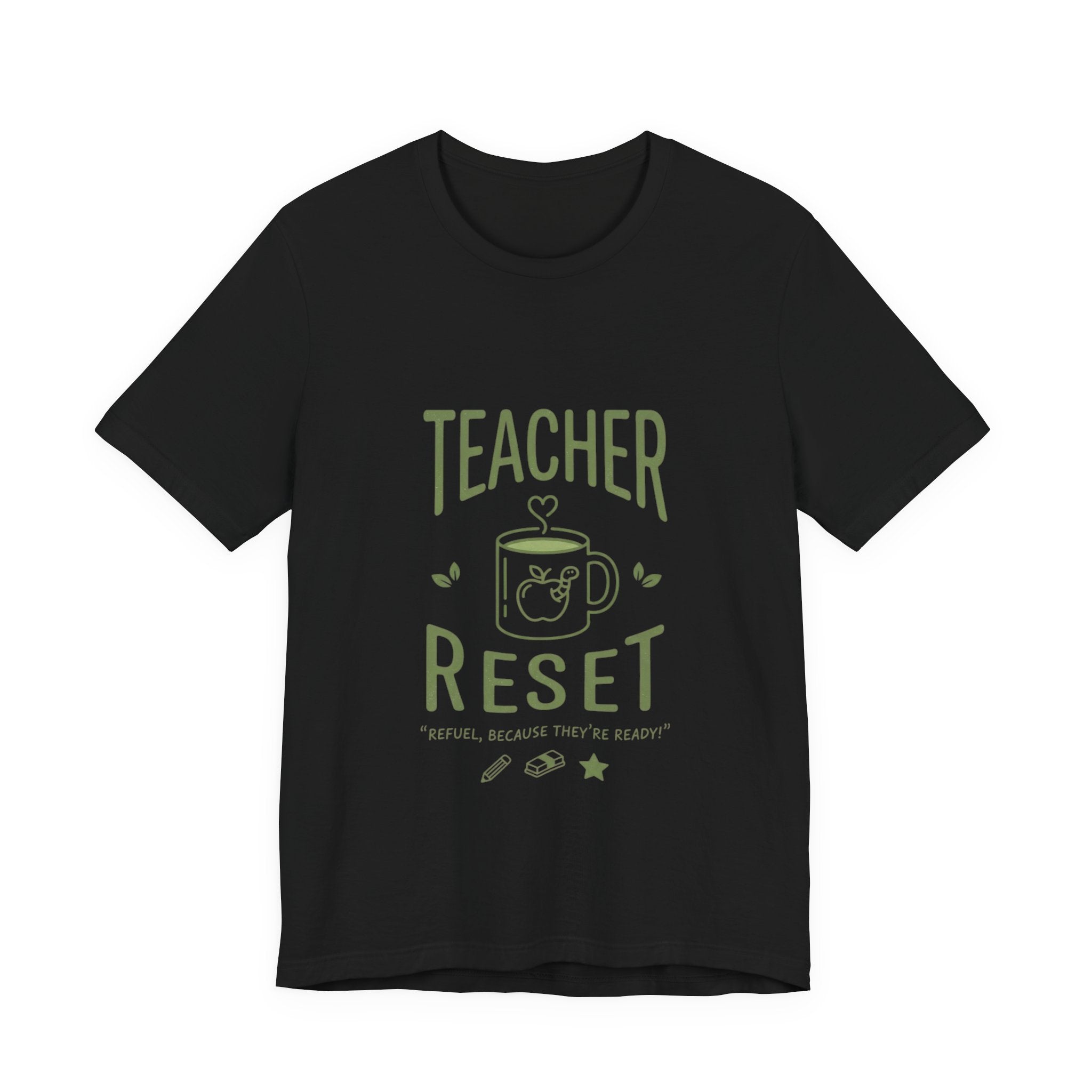 Teacher Reset T-Shirt — Funny Teacher Gift Tee with Coffee Mug Design