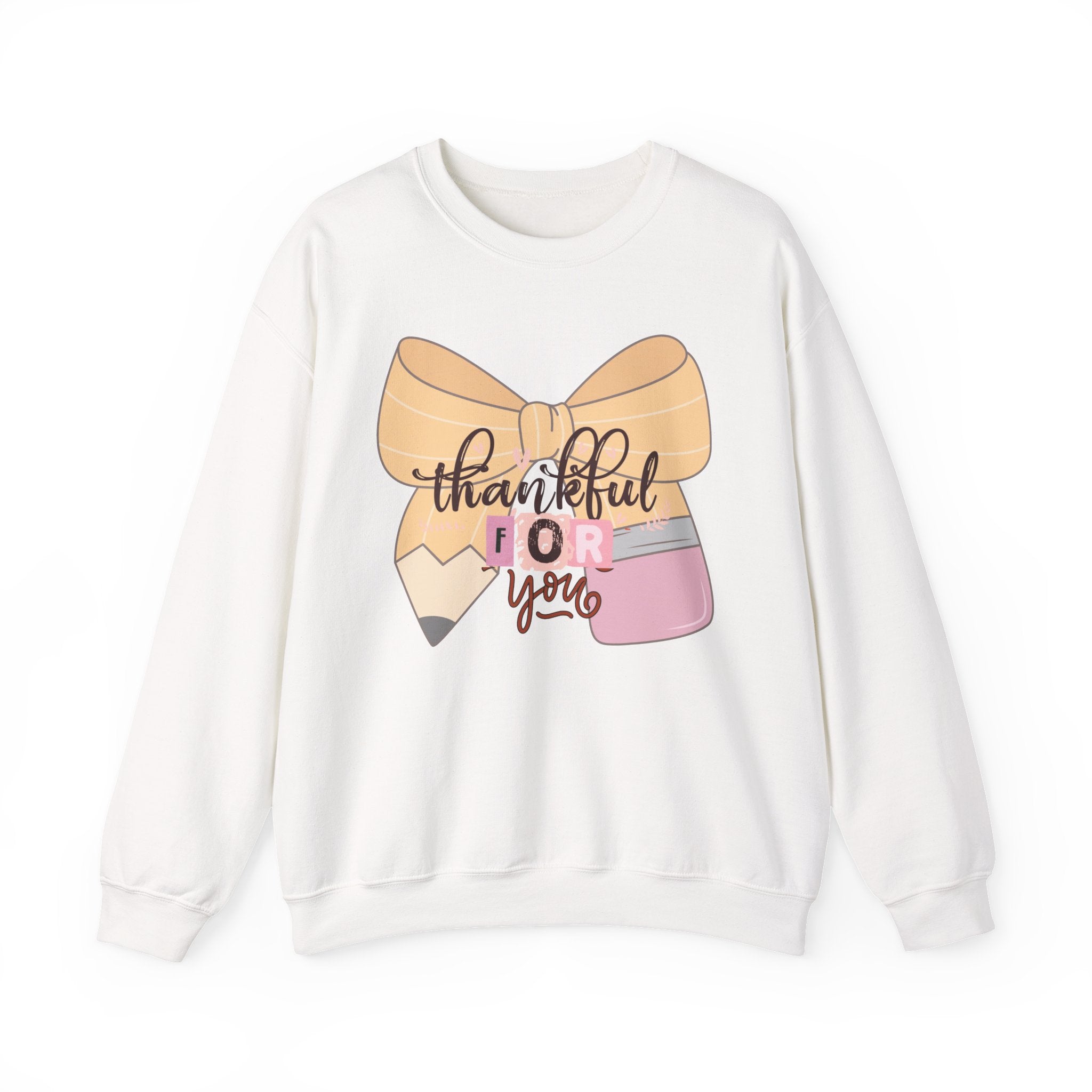 Crewneck Sweatshirt — "Thankful For You" Bow & Pencil Cozy Teacher Gift
