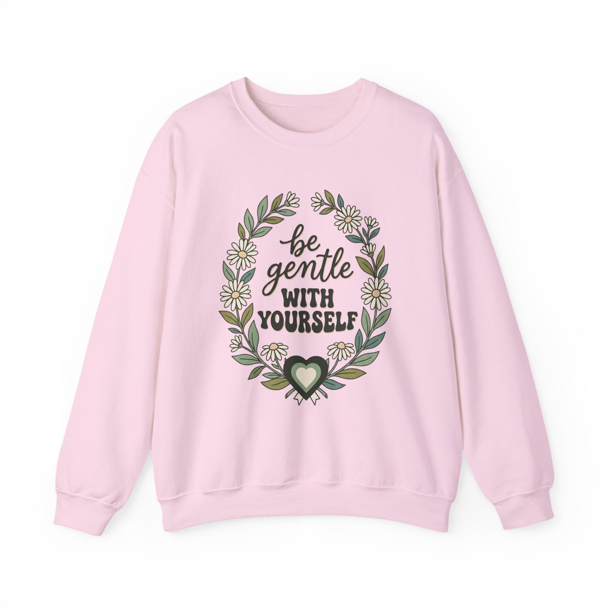 Be Gentle With Yourself Sweatshirt | Mental Health Awareness, Green Ribbon
