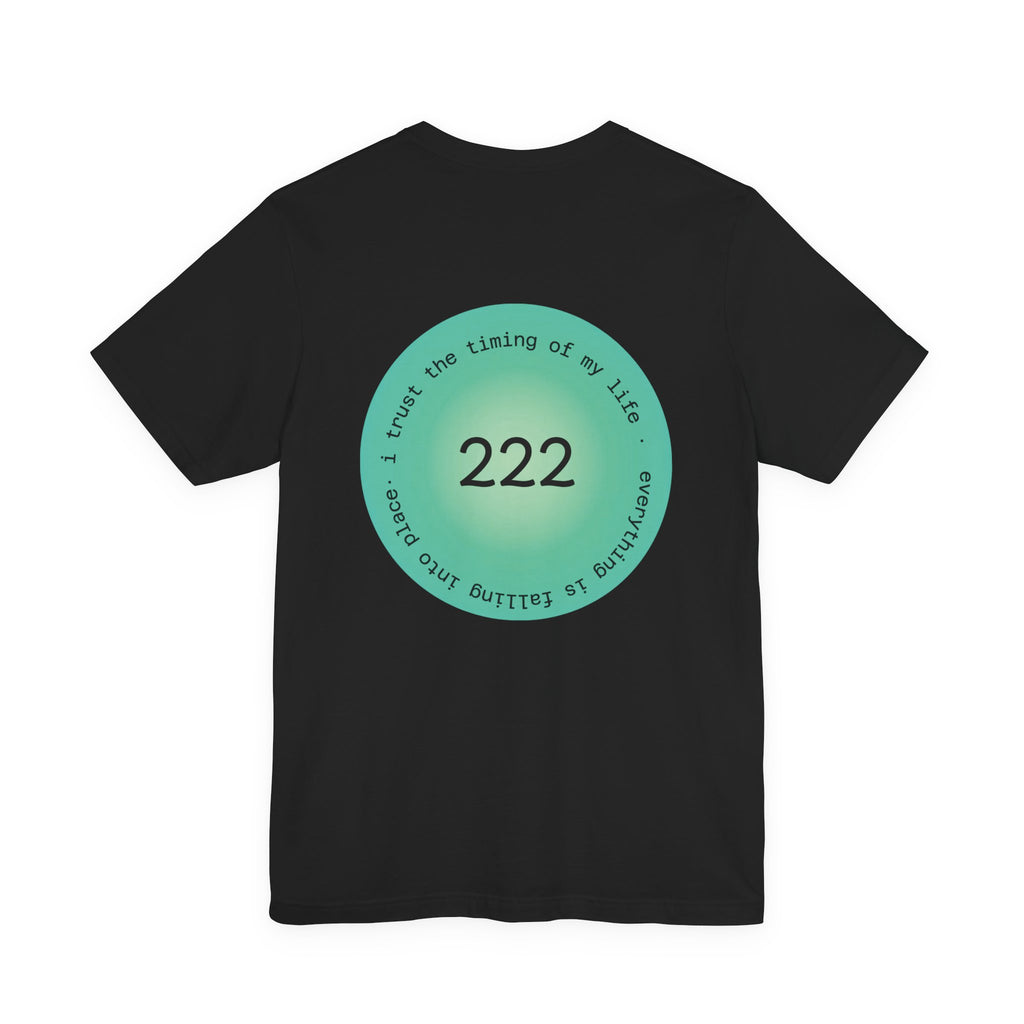 222 Angel Number T‑Shirt — Trust the Timing of My Life Spiritual Tee