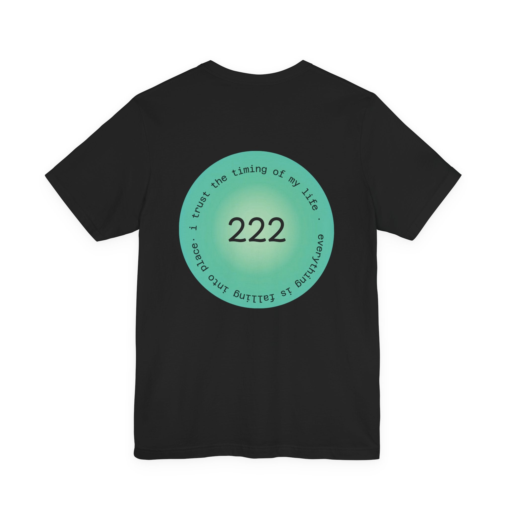 222 Angel Number T‑Shirt — Trust the Timing of My Life Spiritual Tee