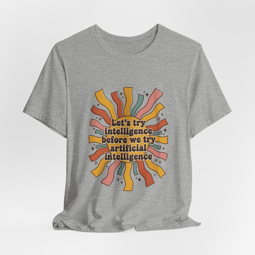 Groovy try intelligence Unisex Jersey Short Sleeve Tee
