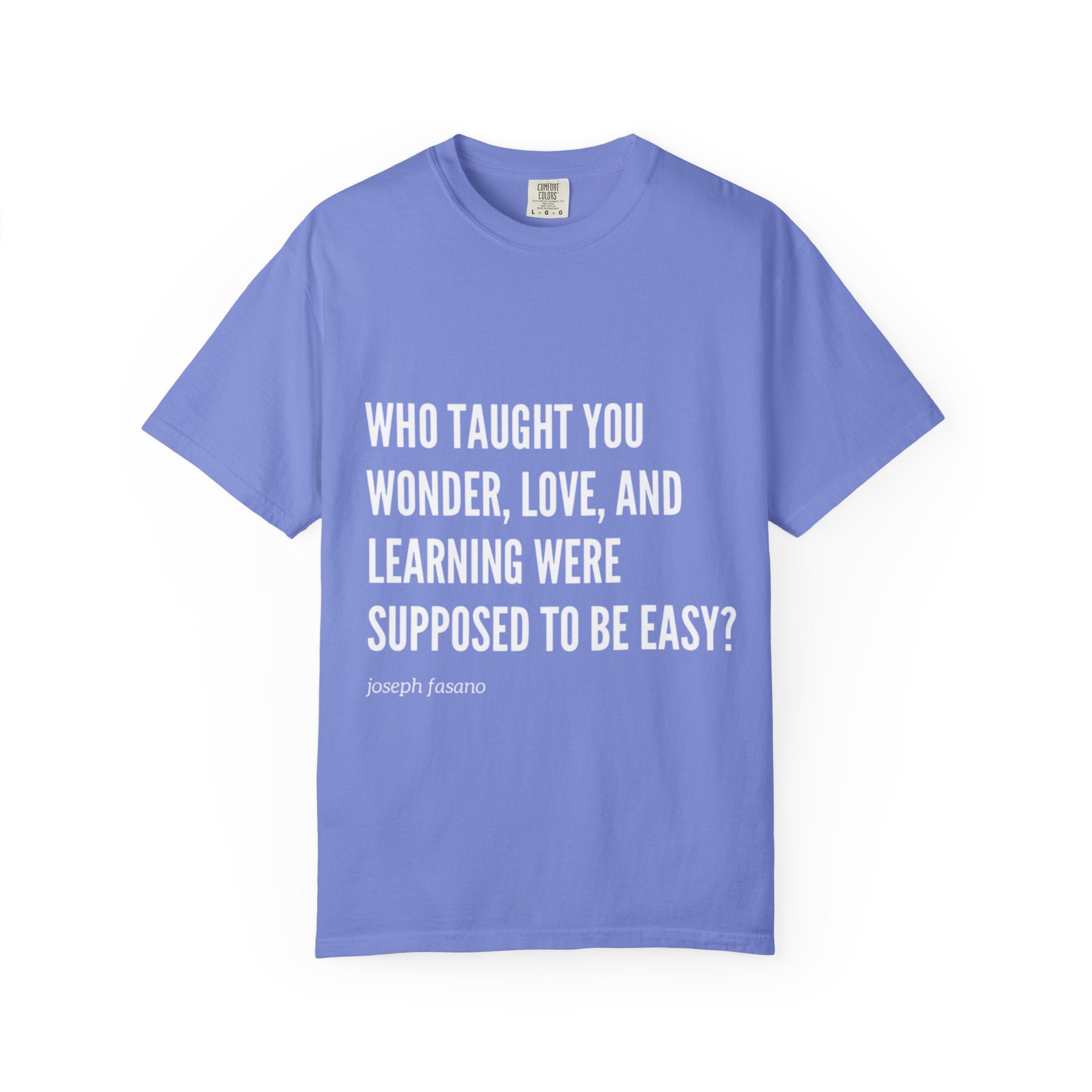 Who Taught You Wonder Love And Learning Were Supposed to be Easy - Joseph Fasano