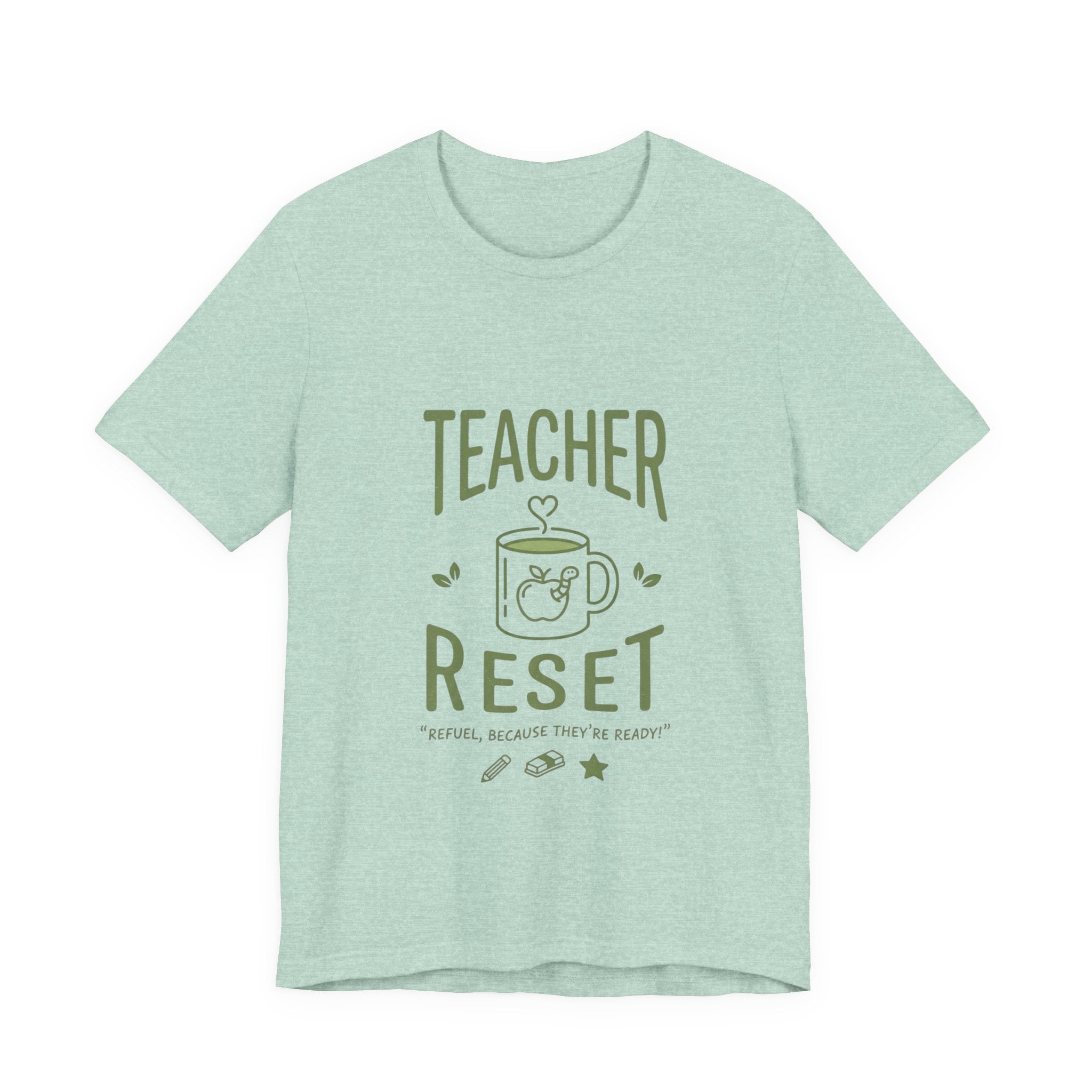 Teacher Reset T-Shirt — Funny Teacher Gift Tee with Coffee Mug Design