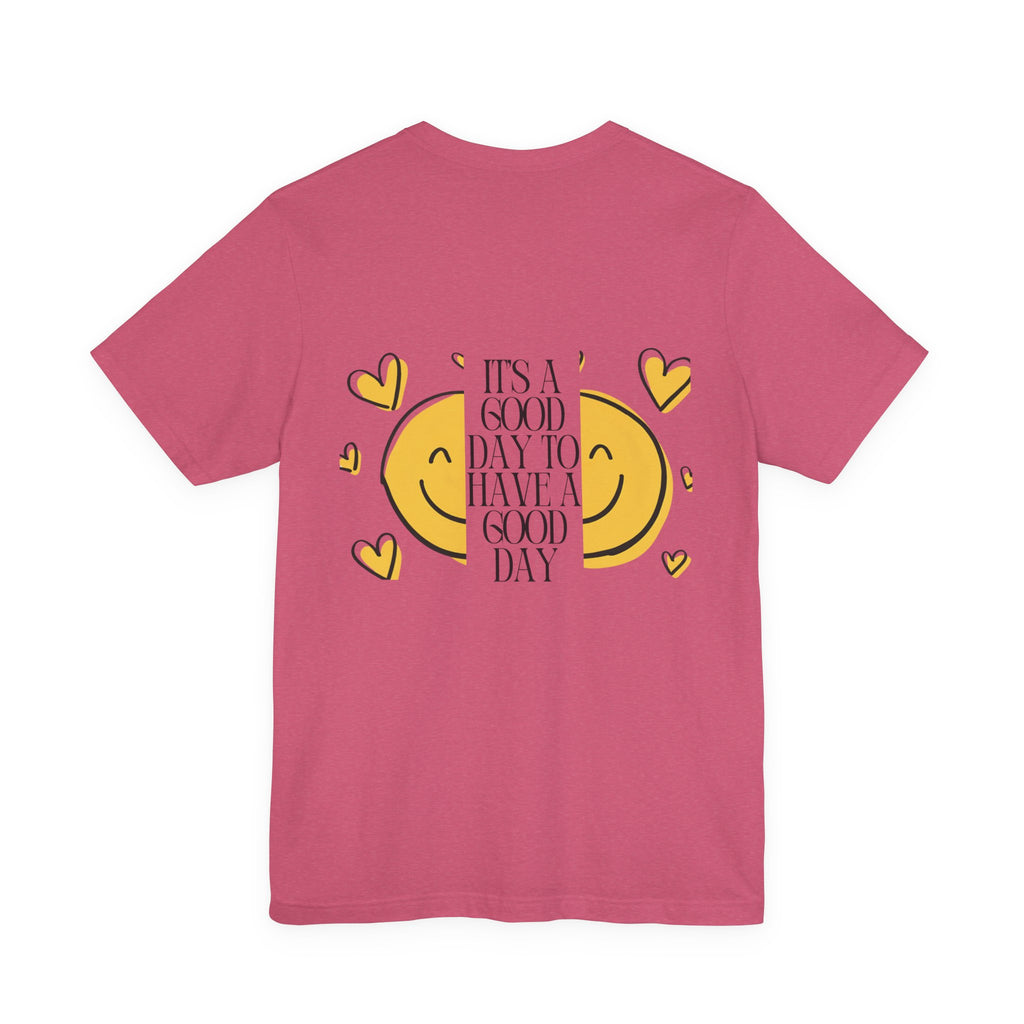 Smiley Sun “It’s a Good Day to Have a Good Day” Tee