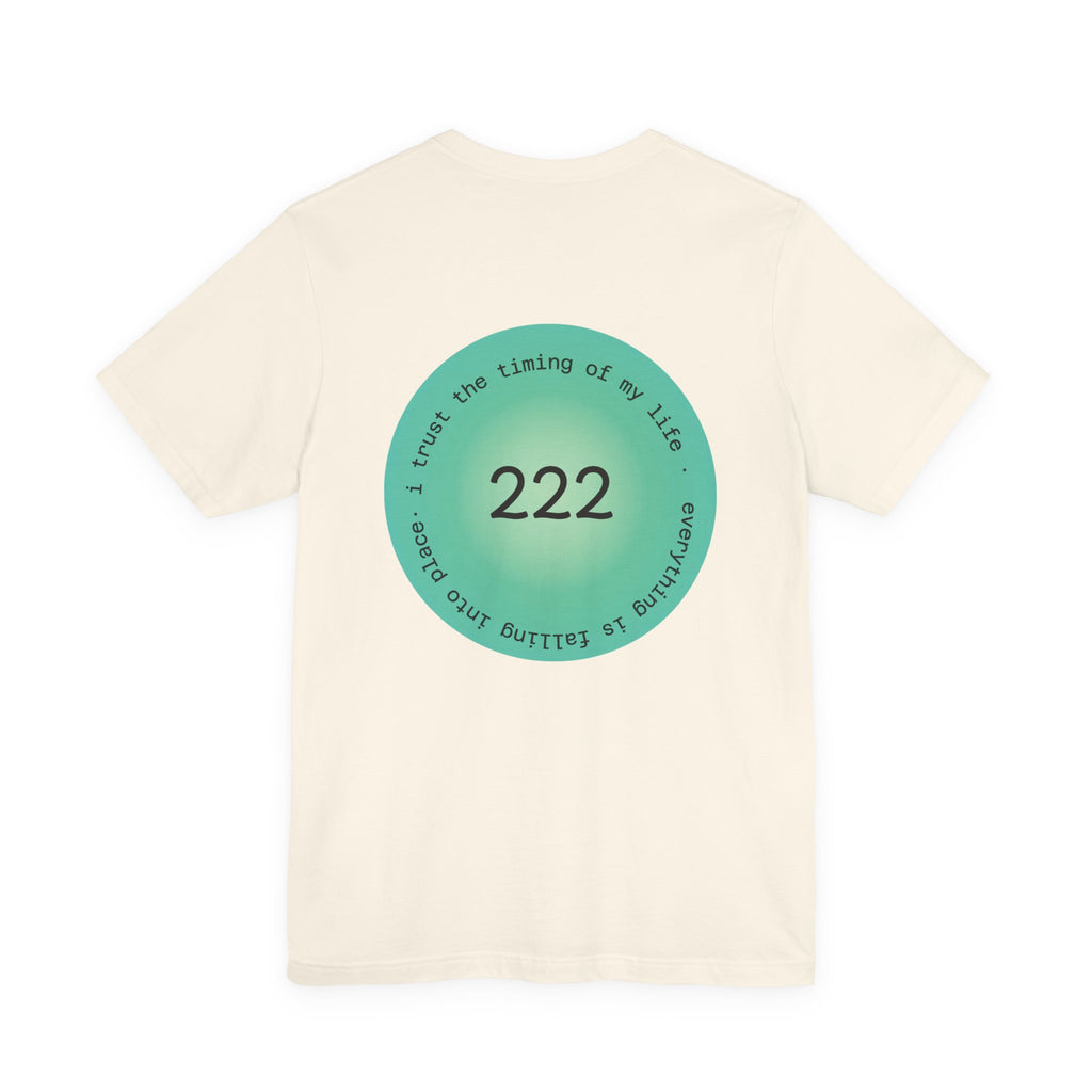 222 Angel Number T‑Shirt — Trust the Timing of My Life Spiritual Tee
