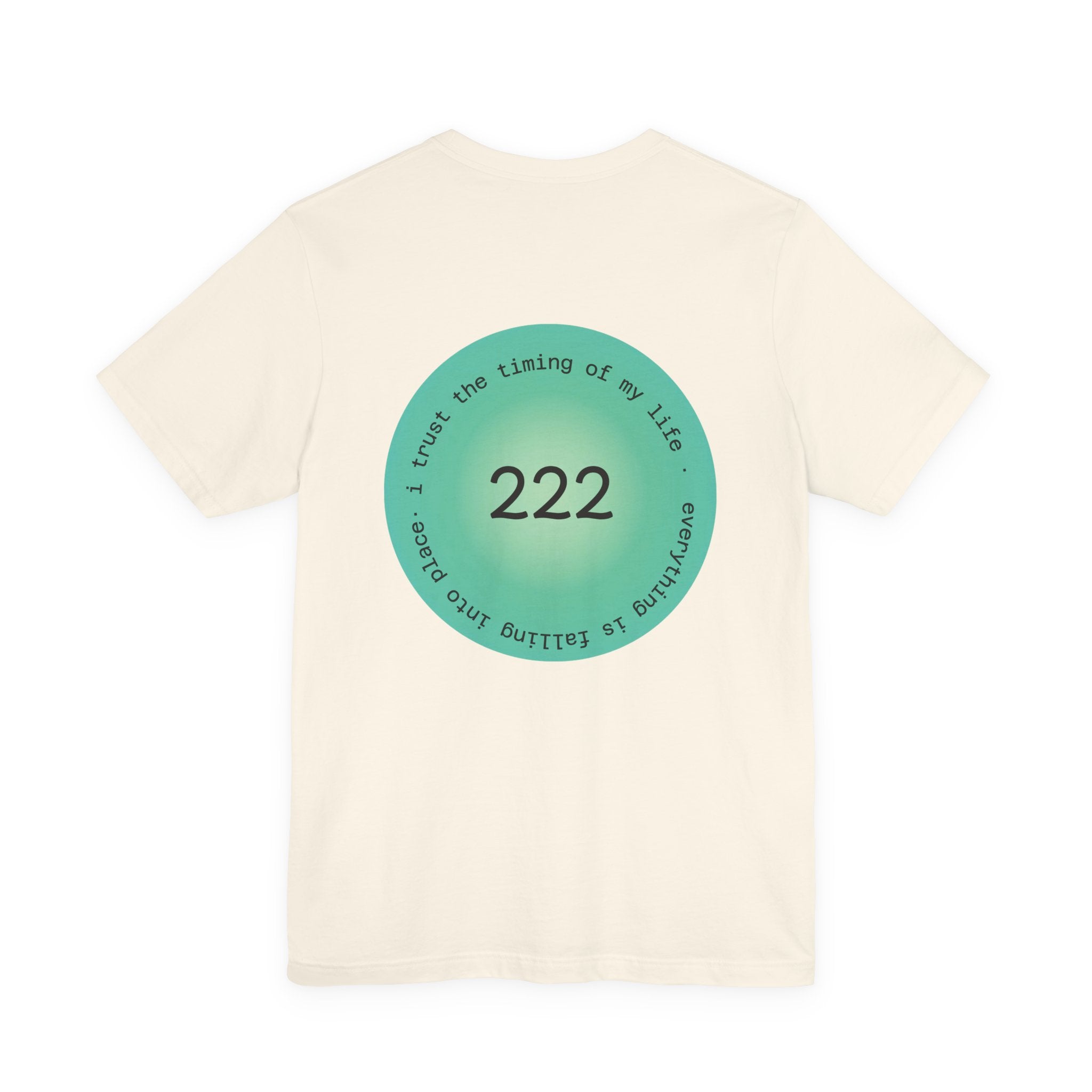 222 Angel Number T‑Shirt — Trust the Timing of My Life Spiritual Tee