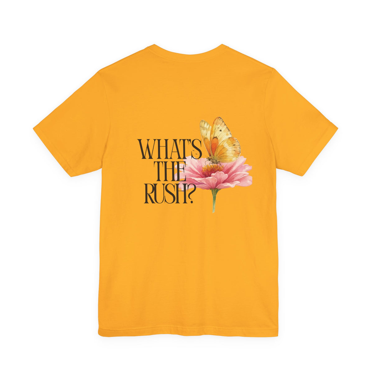 What's The Rush? Butterfly Floral Tee