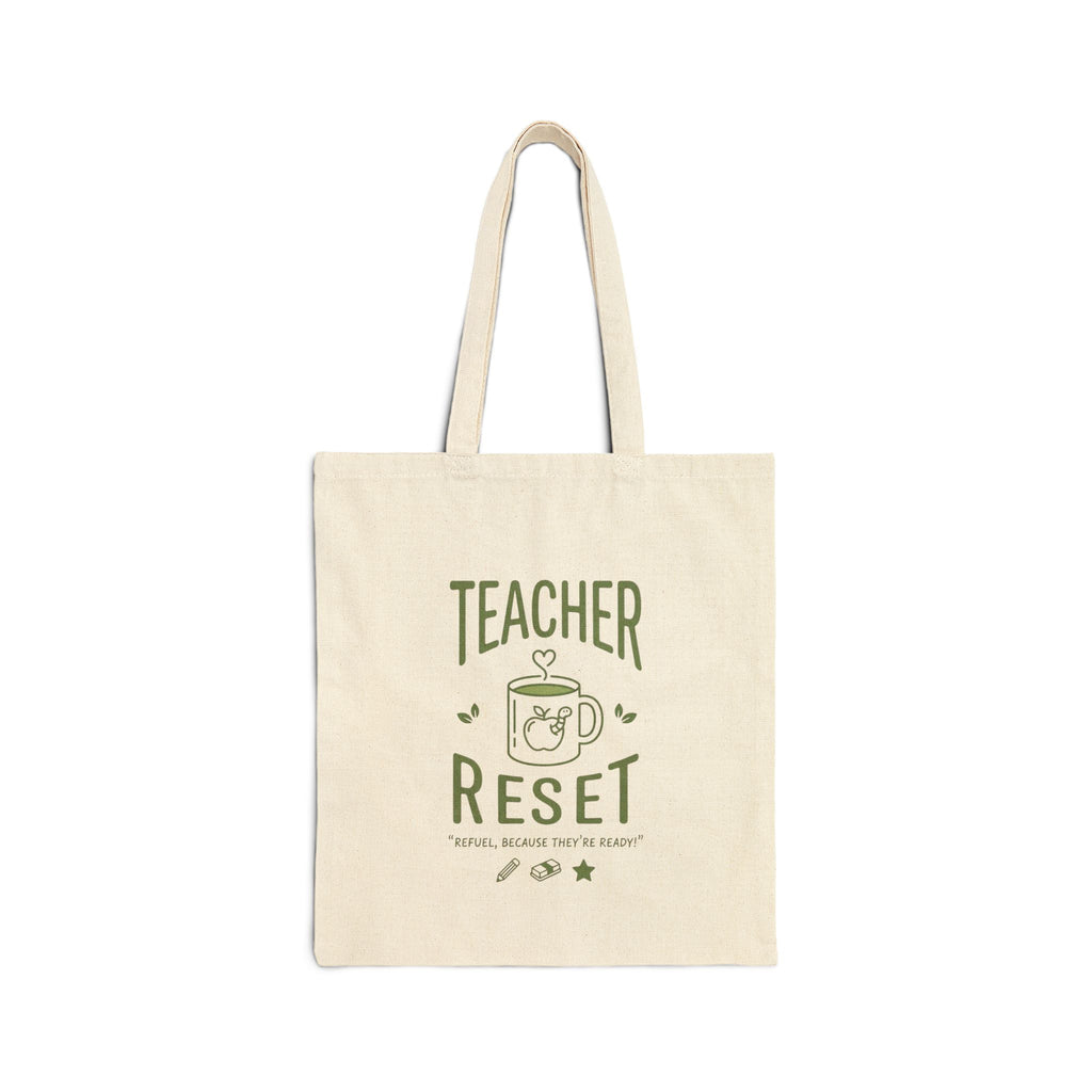 Teacher Reset Canvas Tote Bag — Funny Teacher Gift Tote with Coffee Mug Design