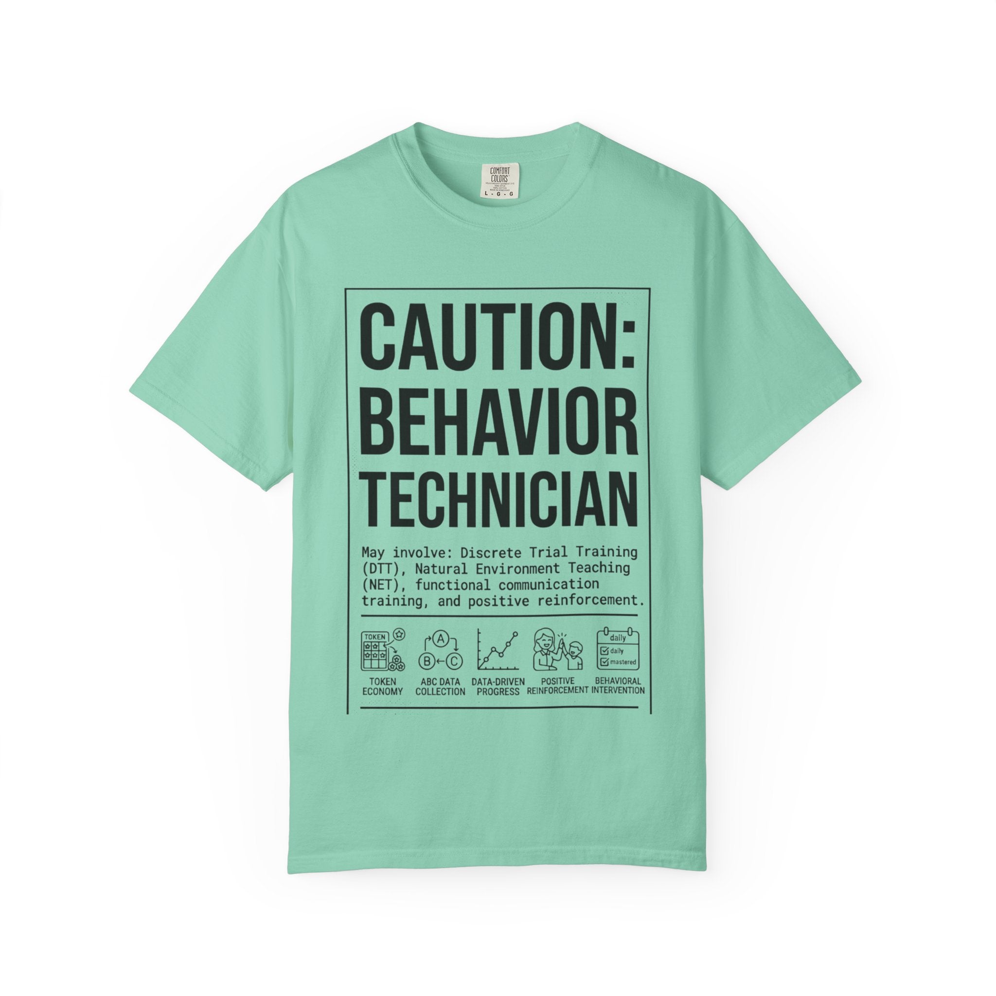 Caution: Behavior Technician Graphic T-Shirt