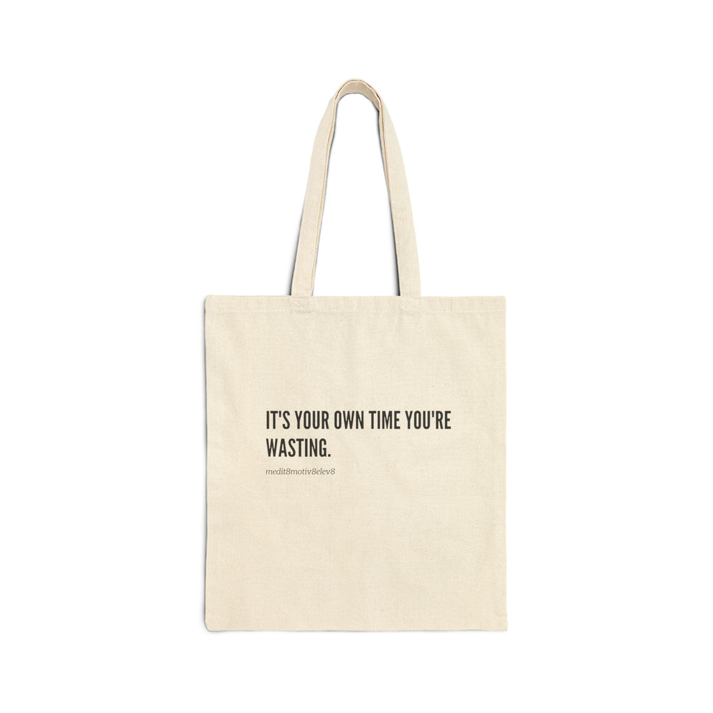 "your time" Cotton Canvas Tote Bag
