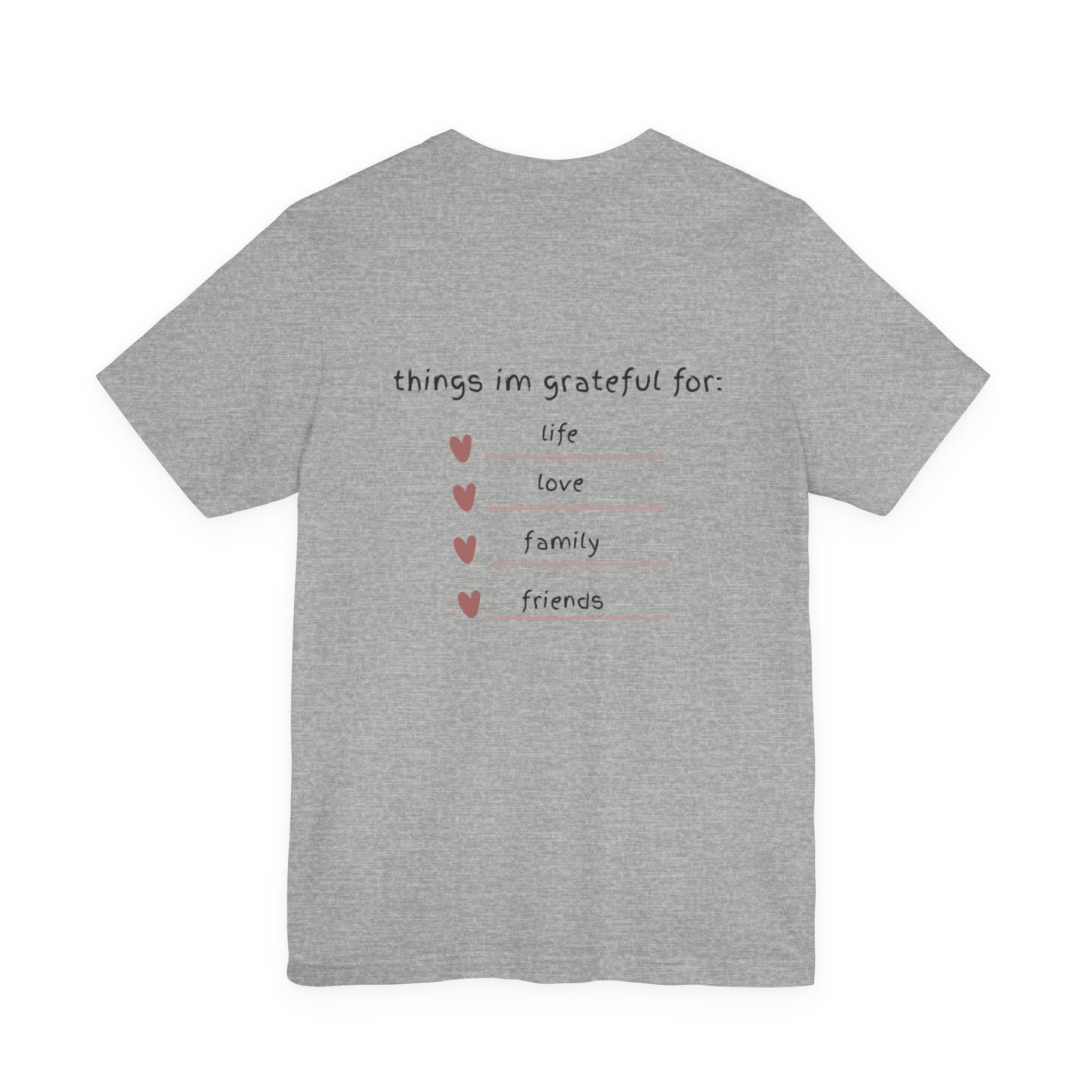 Grateful Heart Tee — Thankful List Back Graphic Shirt
