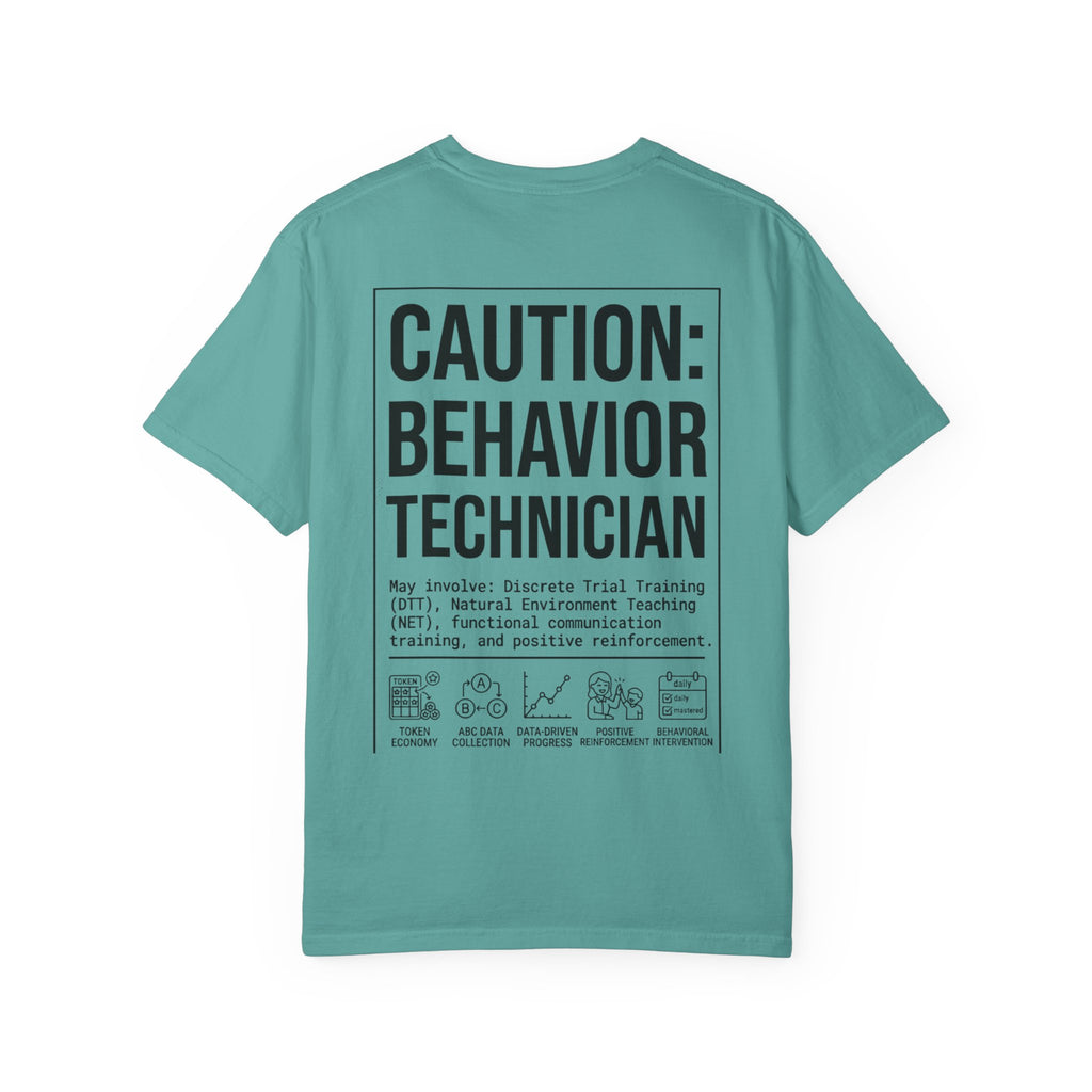 Copy of Caution: Behavior Technician Graphic T-Shirt