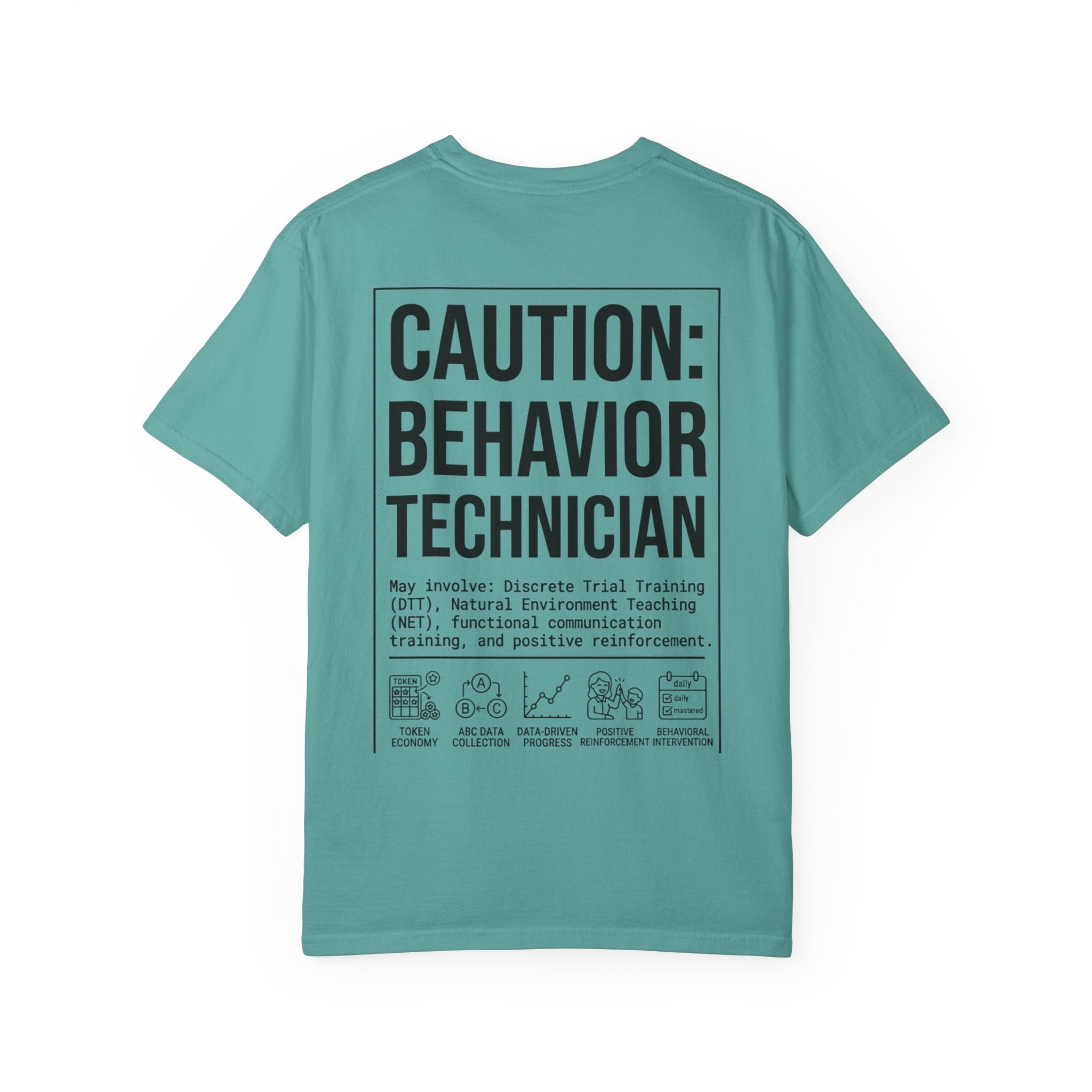 Copy of Caution: Behavior Technician Graphic T-Shirt