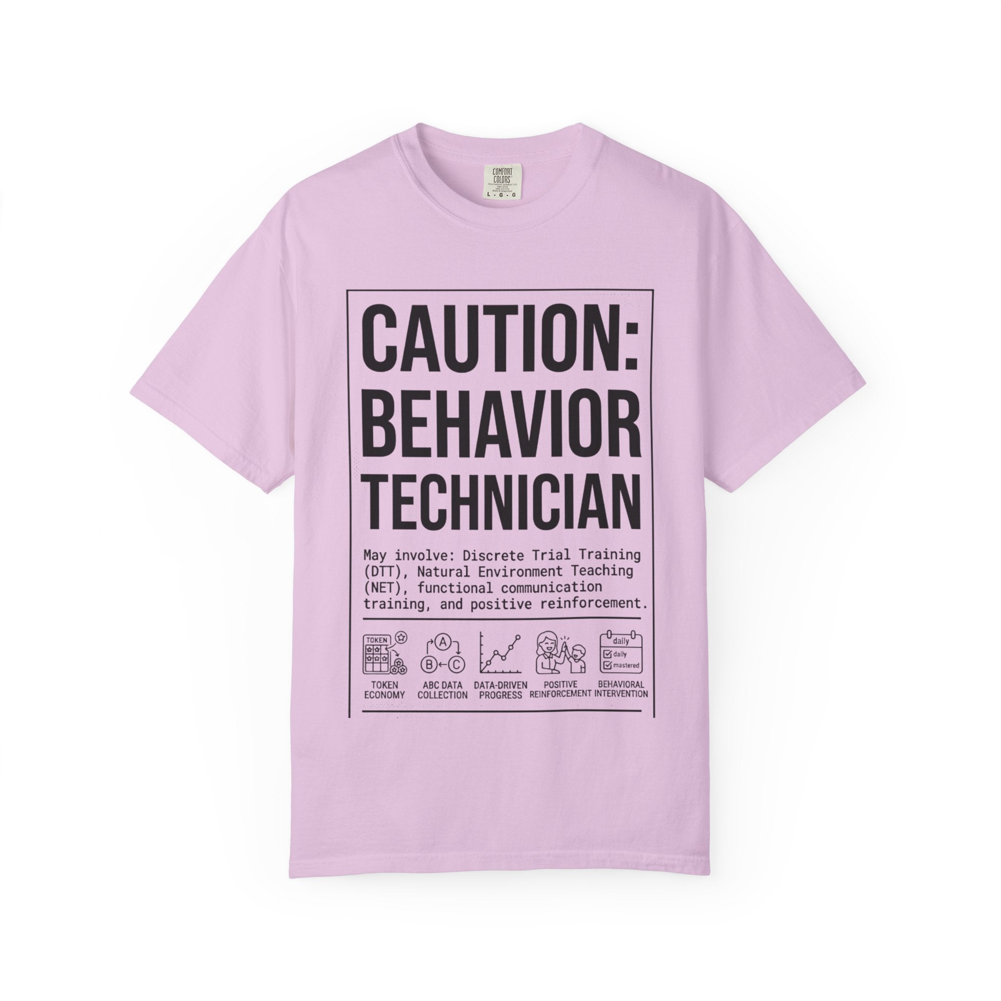 Caution: Behavior Technician Graphic T-Shirt
