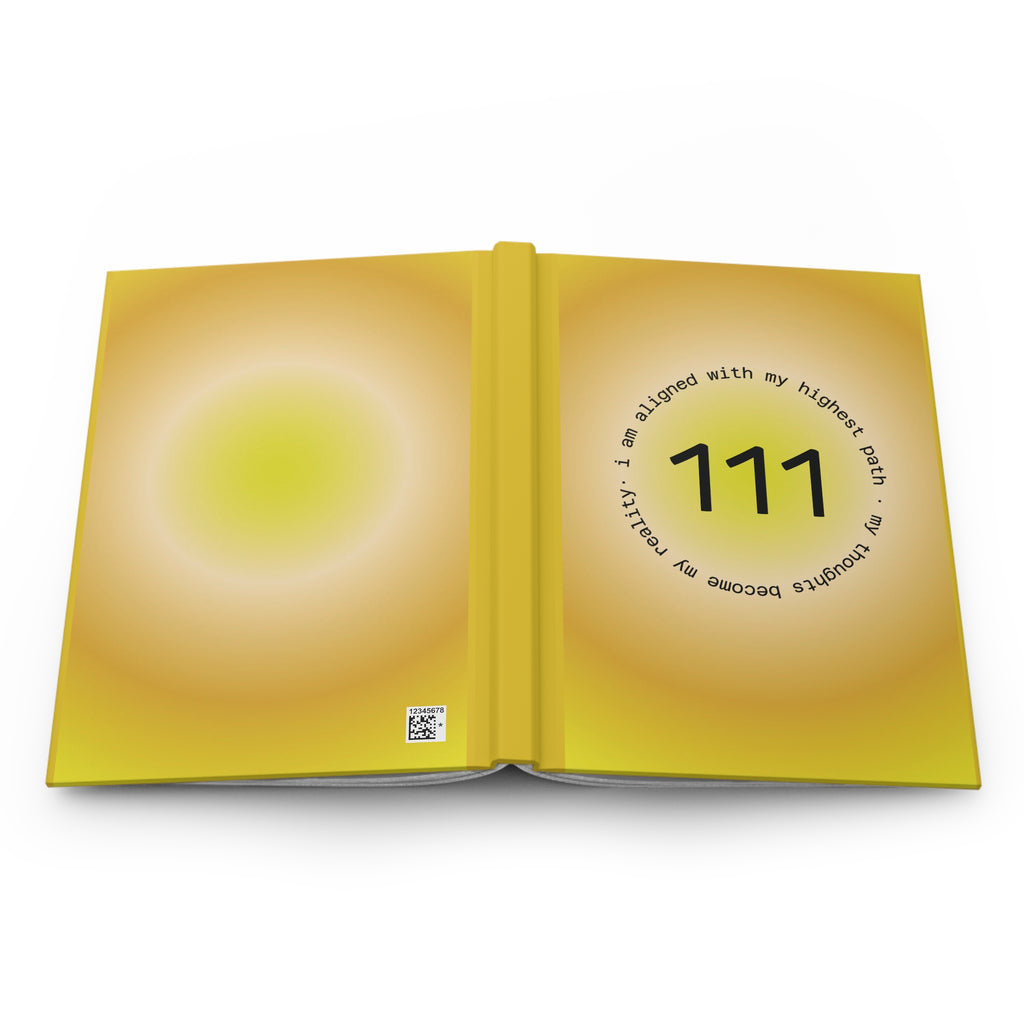 Hardcover Journal — "111" Manifestation Notebook: Aligned with My Highest Path