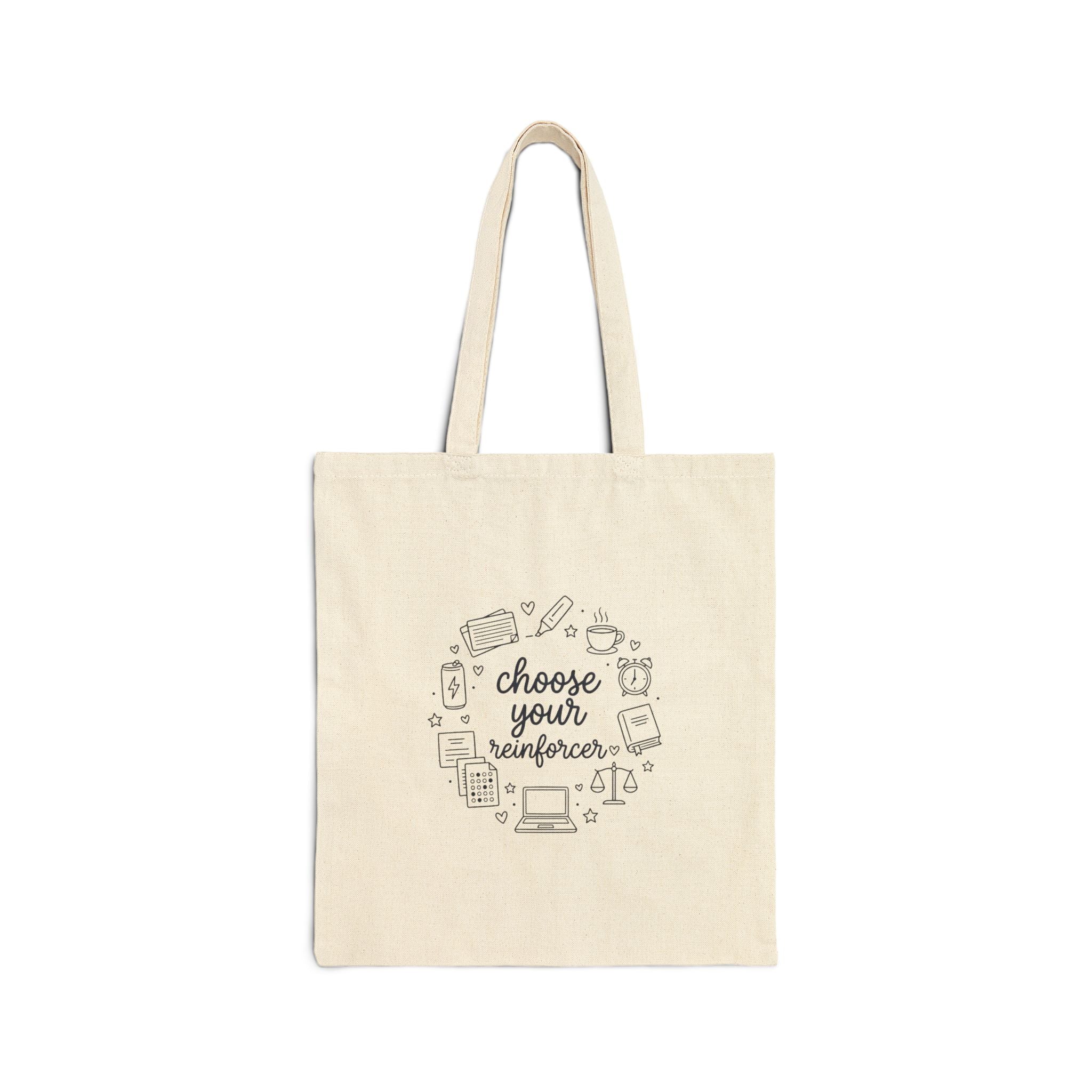 "Choose Your Reinforcer" Teacher & Behavior Analyst Canvas Tote, Reinforcement Psychology Gift