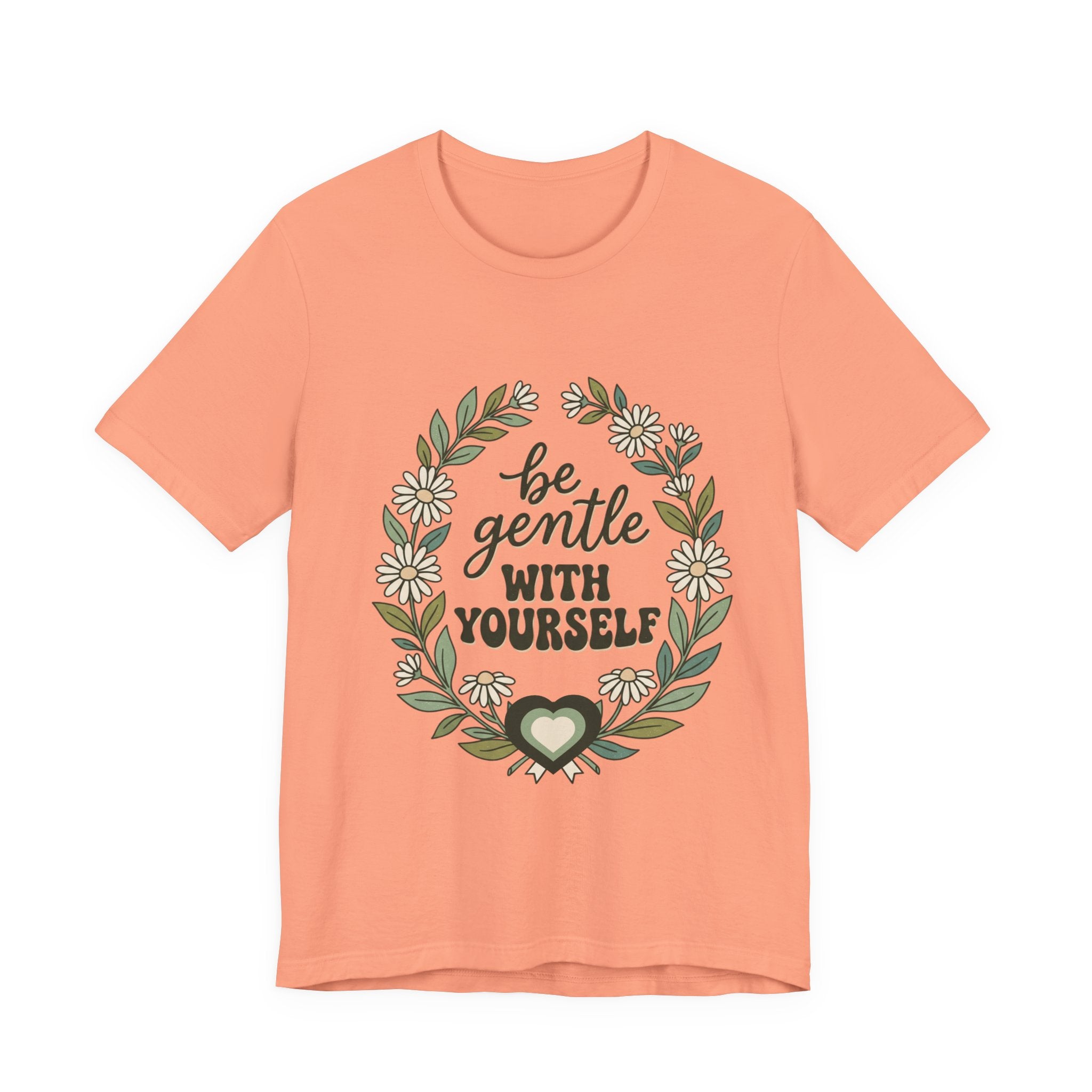 Be Gentle With Yourself Tee | Mental Health Awareness, Green Ribbon Floral Wreath