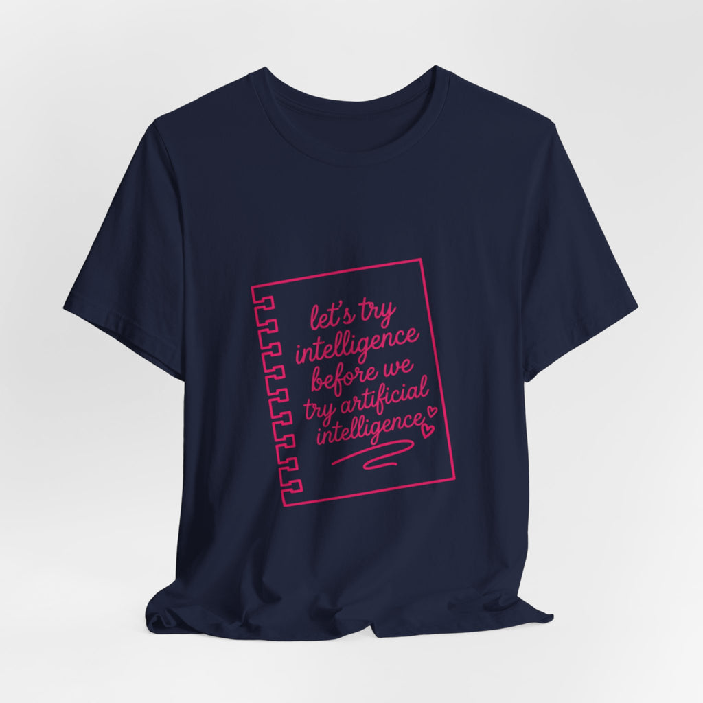 Notebook try intelligence Unisex Jersey Short Sleeve Tee