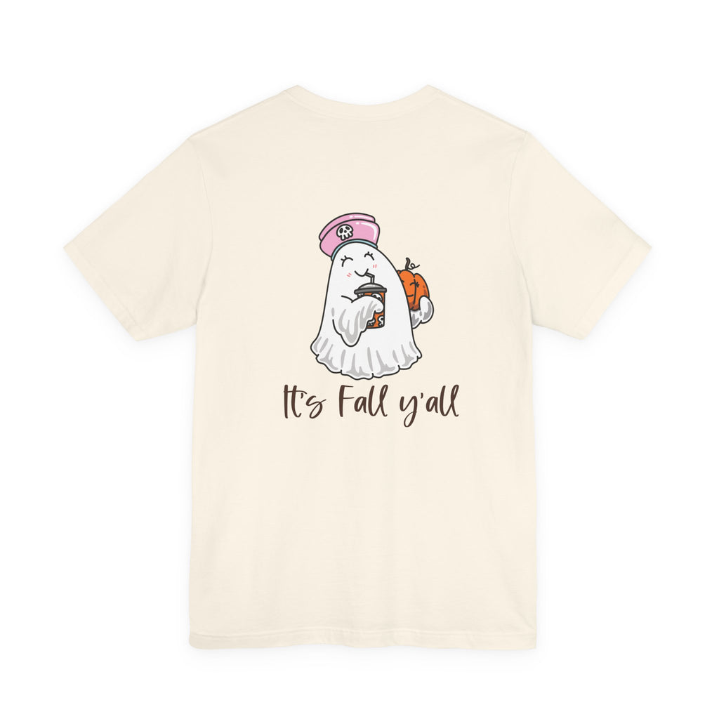 Nursing It's Fall Y'all Ghost Tee — Cute Pumpkin Halloween T-Shirt