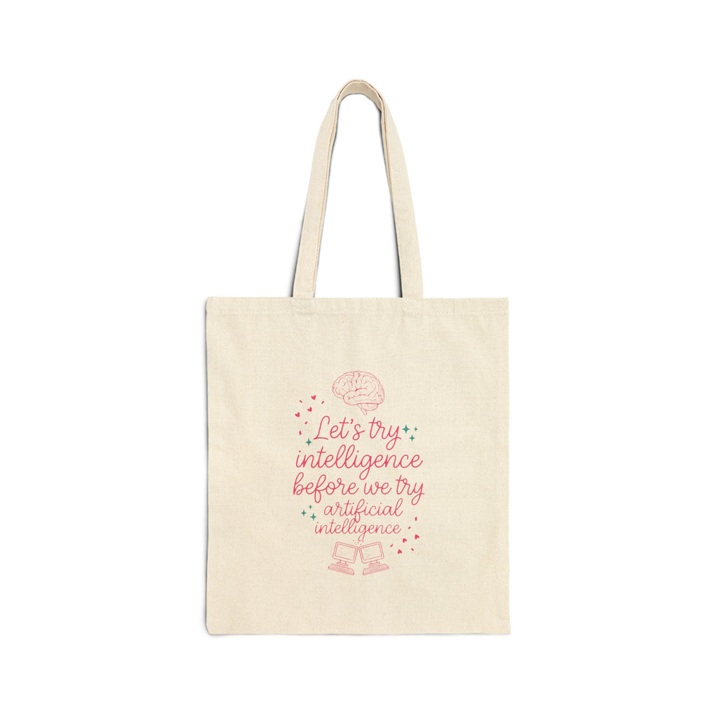 Brainy try intelligence Cotton Canvas Tote Bag