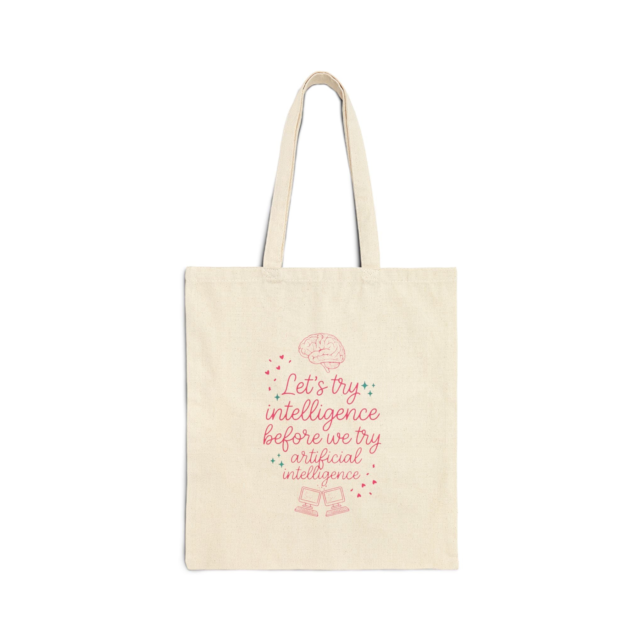 Brainy try intelligence Cotton Canvas Tote Bag