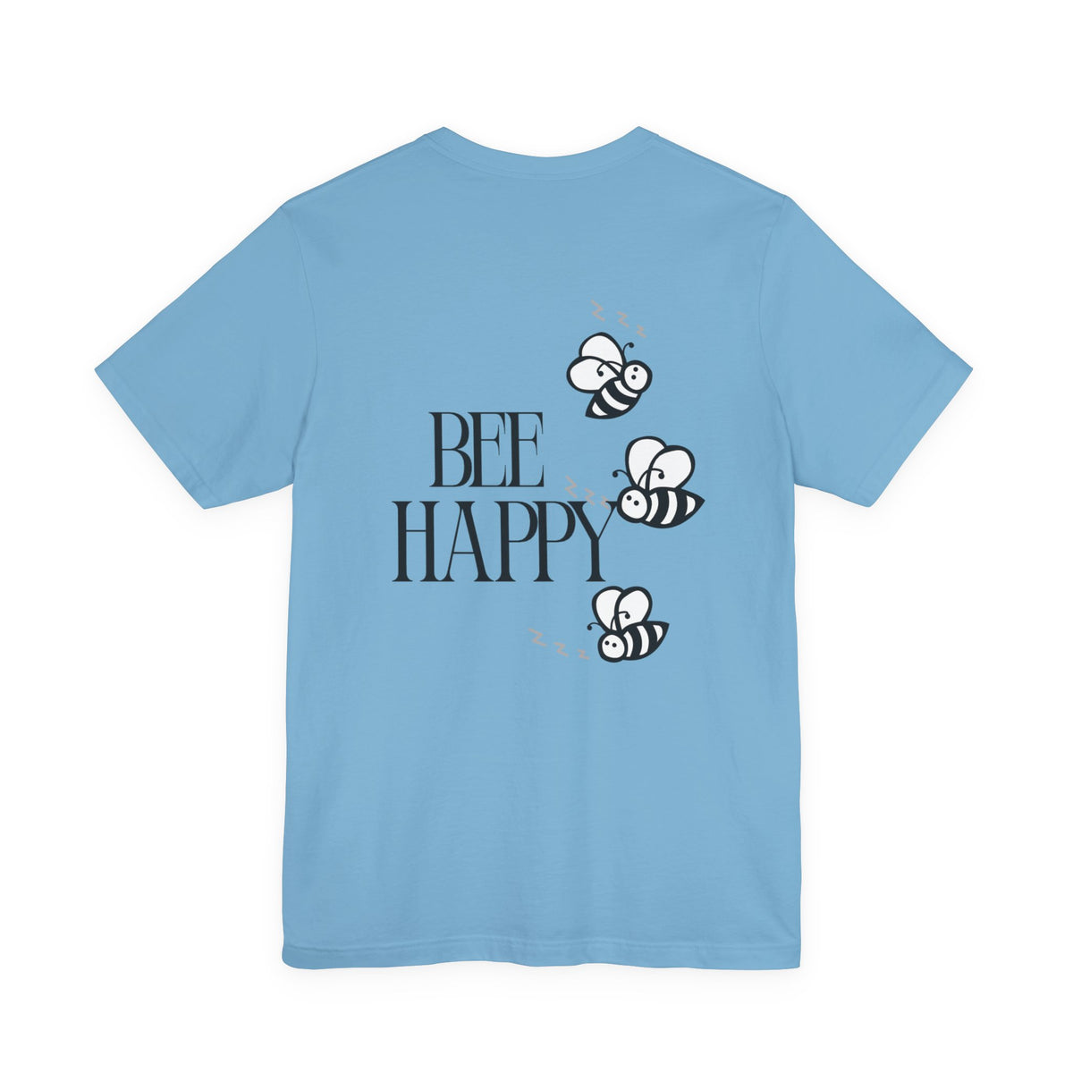 Bee Happy T-Shirt — Cute Bee Graphic Tee with 'Bee Happy' Slogan