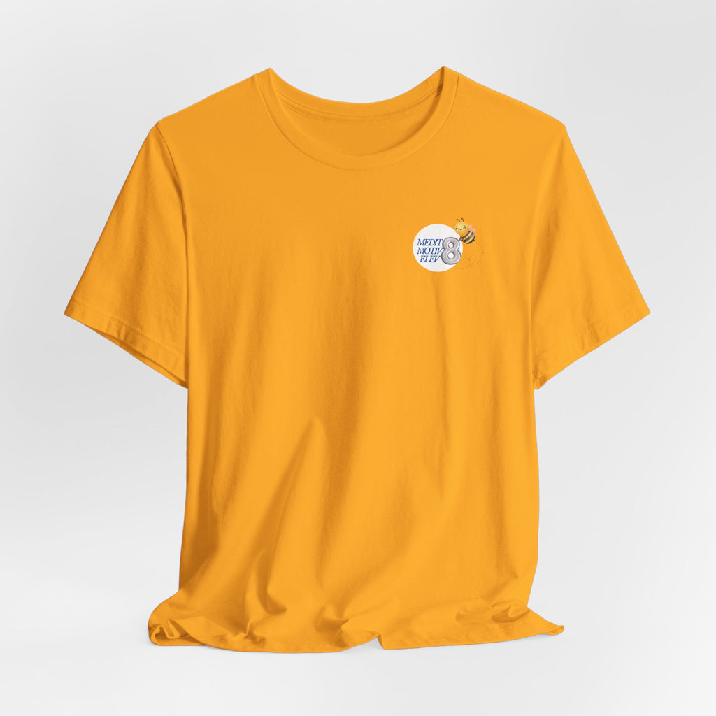 Bee The Good T-Shirt — Cute Bee Graphic Tee