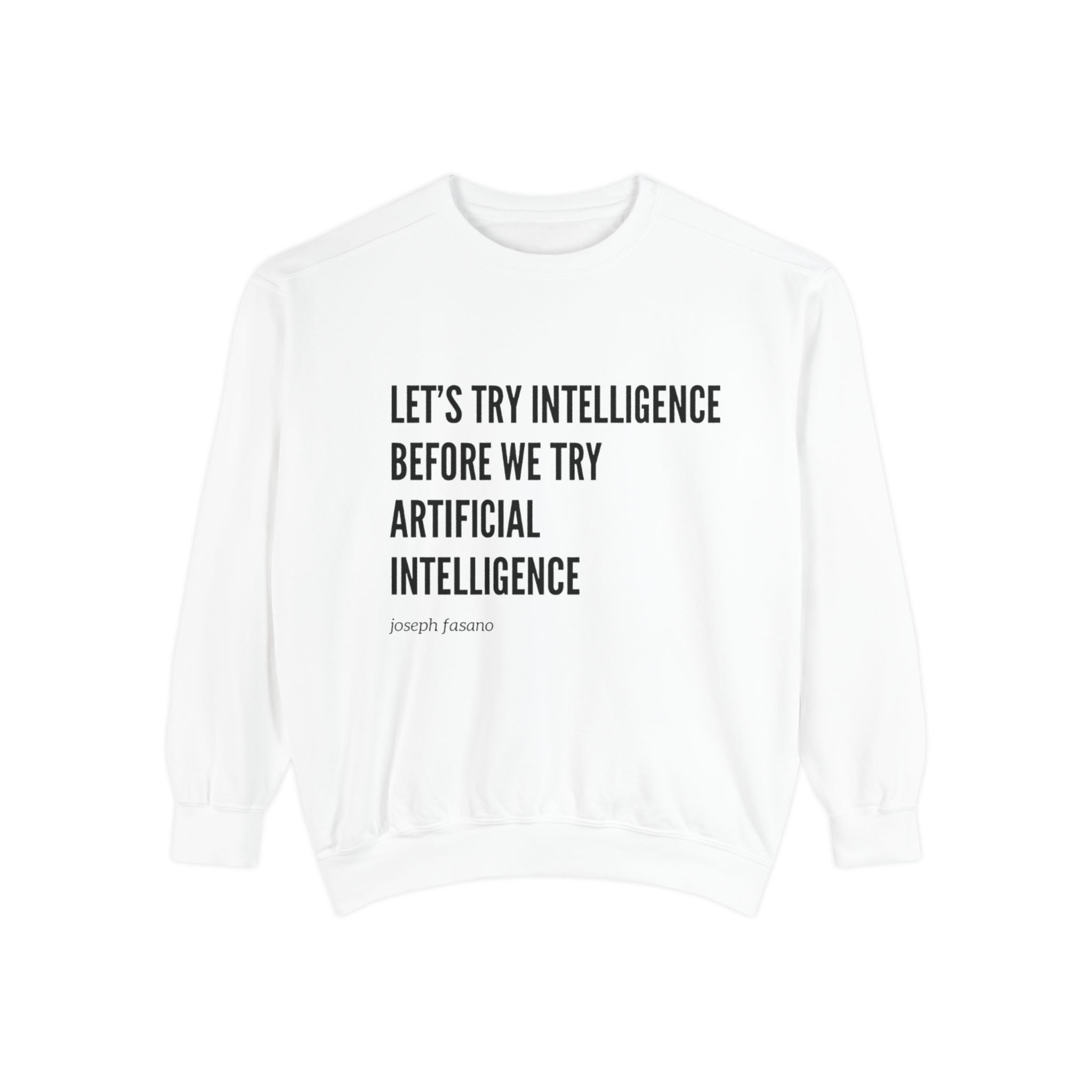 "try intelligence" crew neck sweatshirt