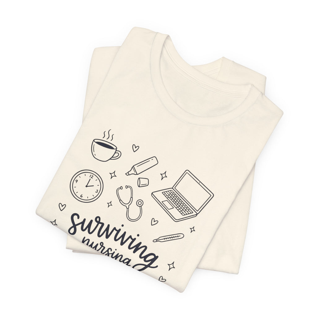 Surviving Nursing School T-Shirt — Nursing Student Gift Tee