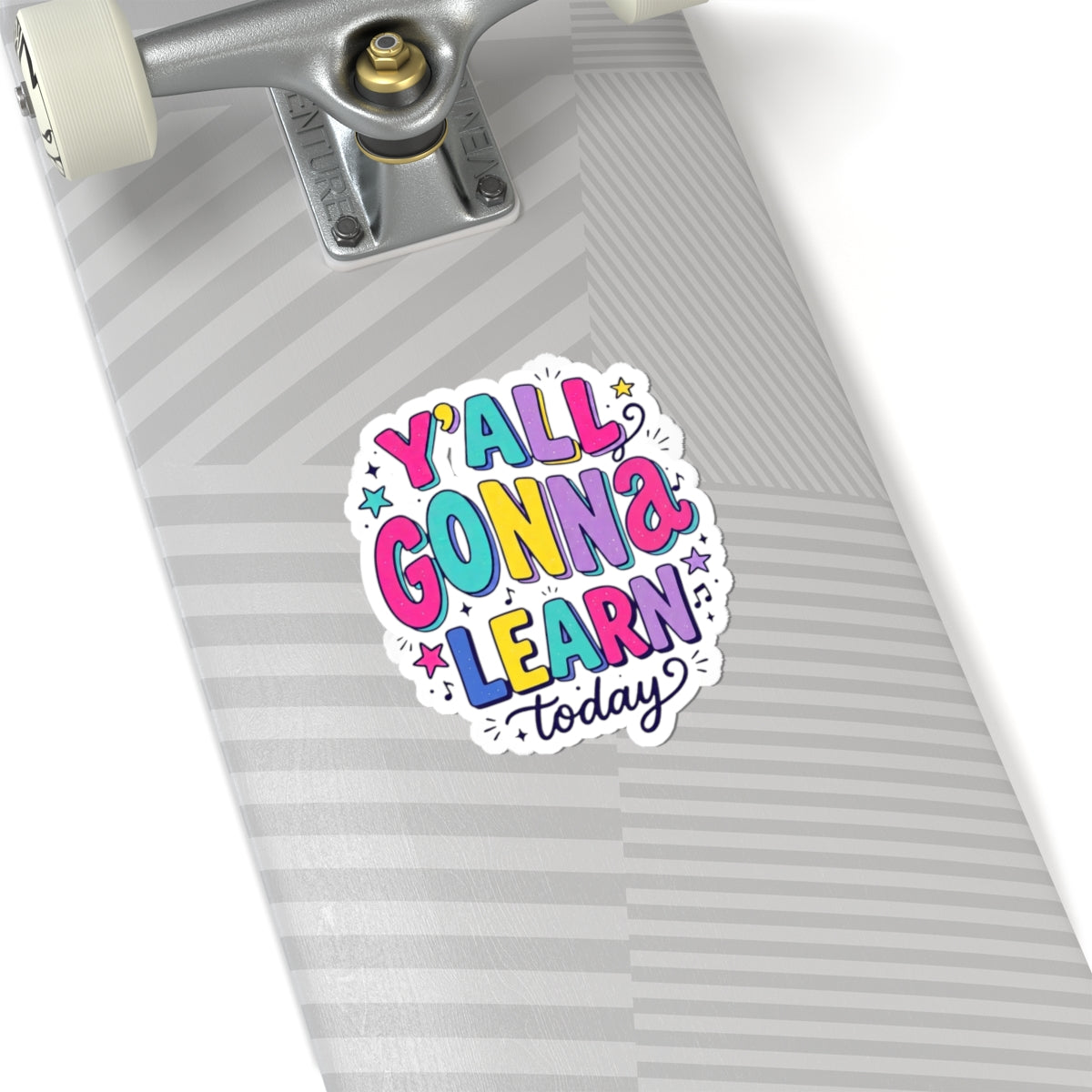 Y'all Gonna Learn Today Sticker | Christian Faith Rainbow Scripture Vibes