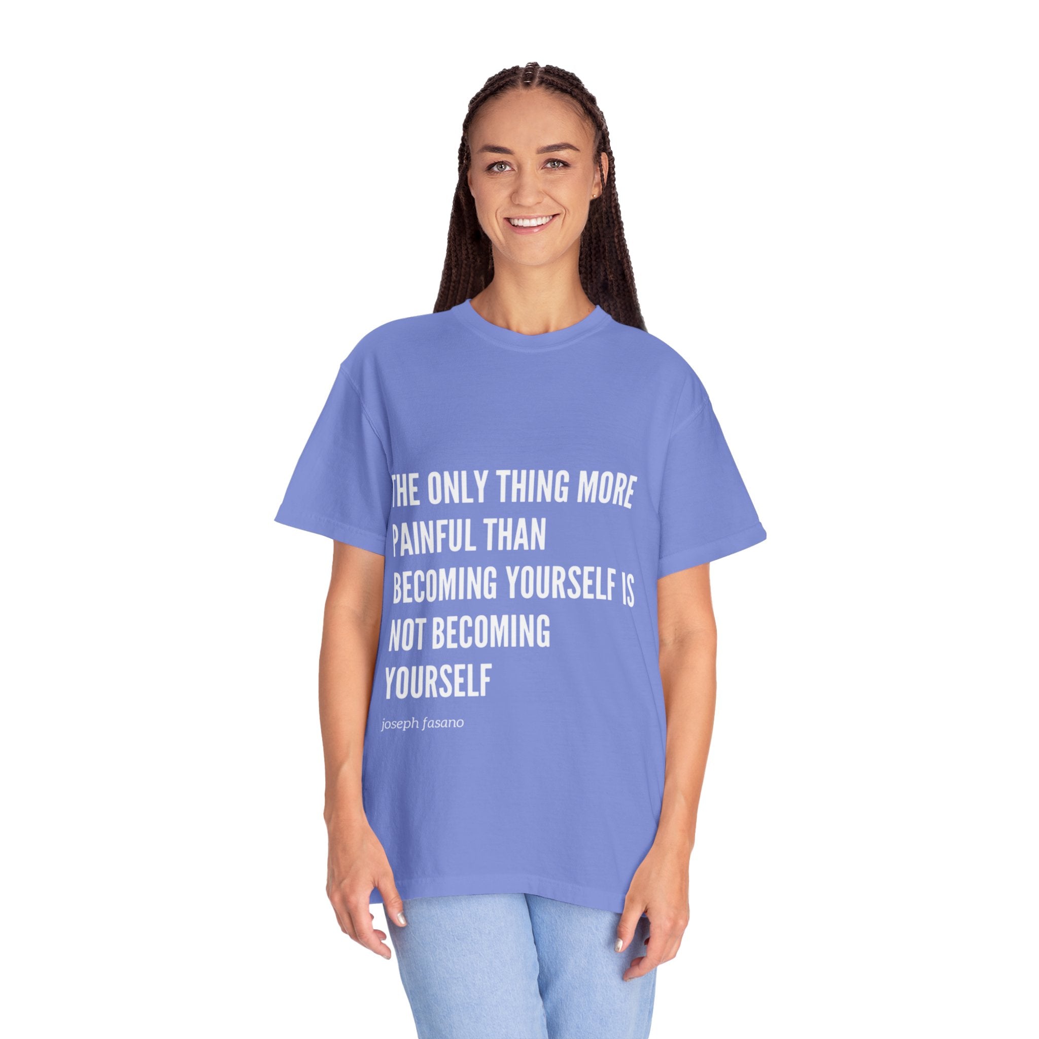 the only thing more painful than becoming yourself is not becoming yourself