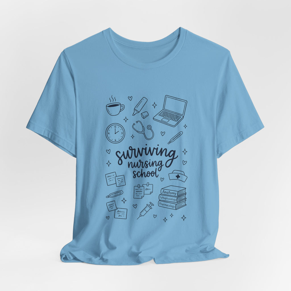 Surviving Nursing School T-Shirt — Nursing Student Gift Tee