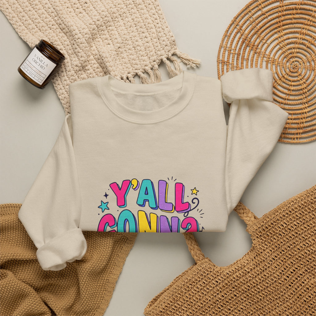 Y'all Gonna Learn Today sweatshirt | Colorful Christian faith graphic