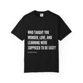 Who Taught You Wonder Love And Learning Were Supposed to be Easy - Joseph Fasano