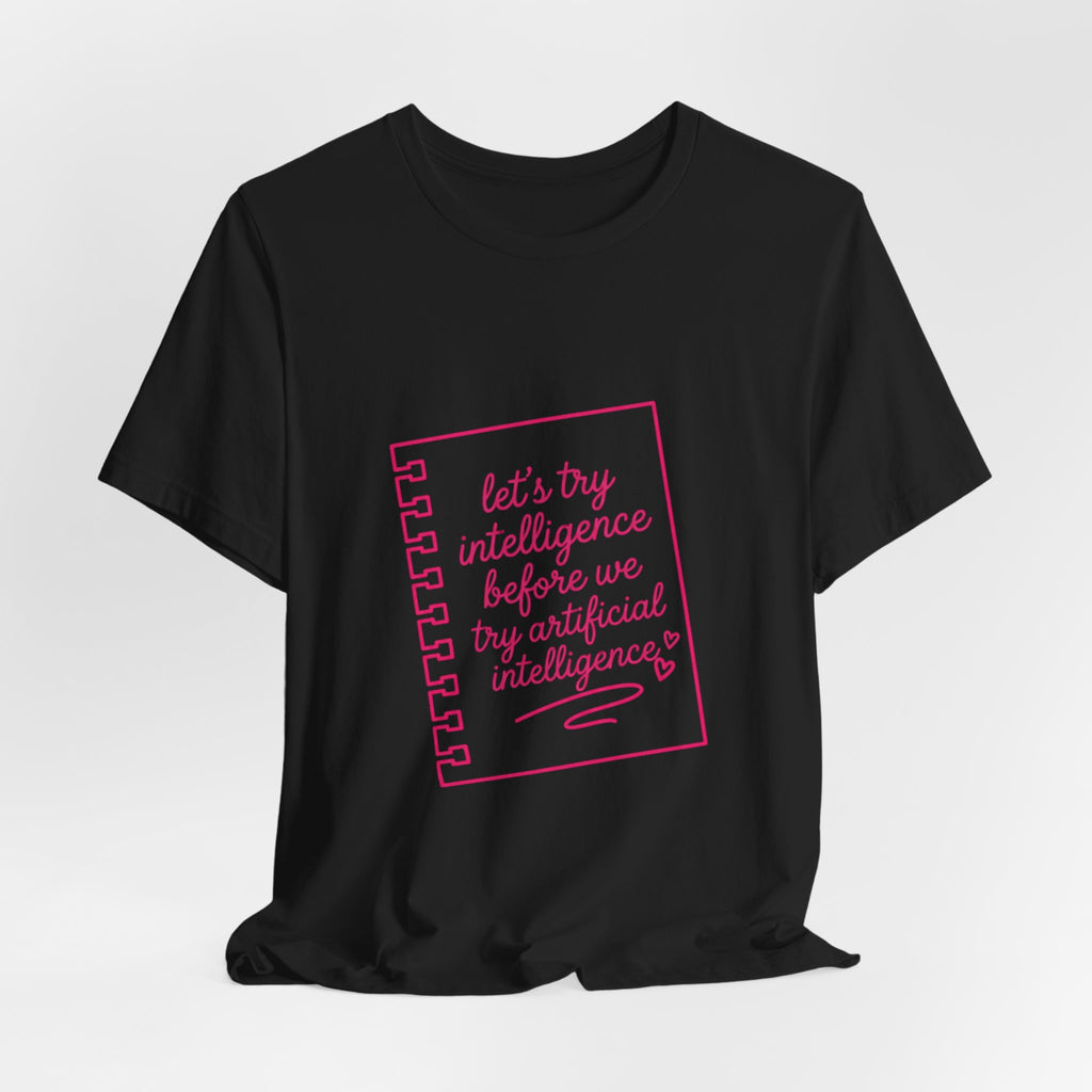 Notebook try intelligence Unisex Jersey Short Sleeve Tee