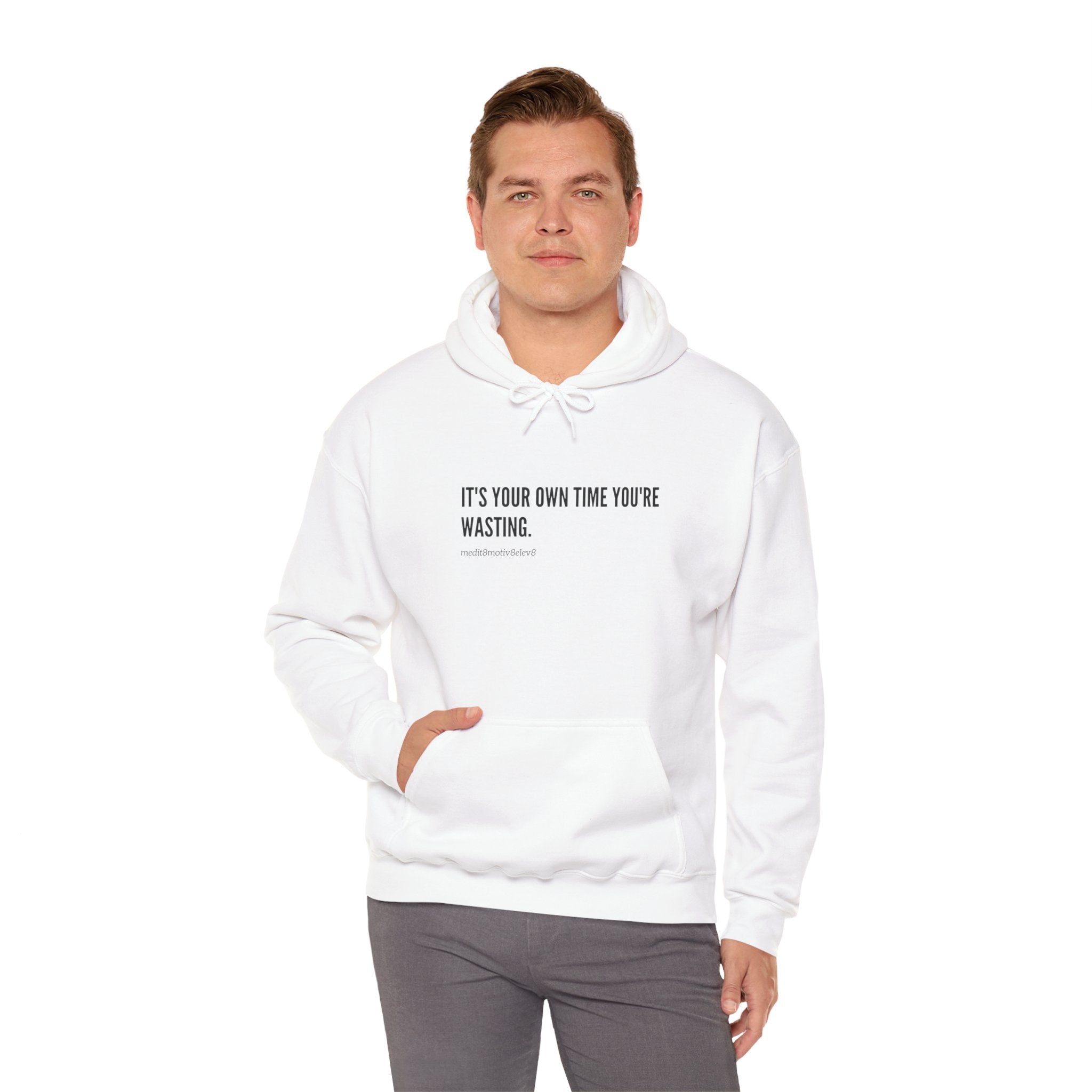 "your time" hoodie
