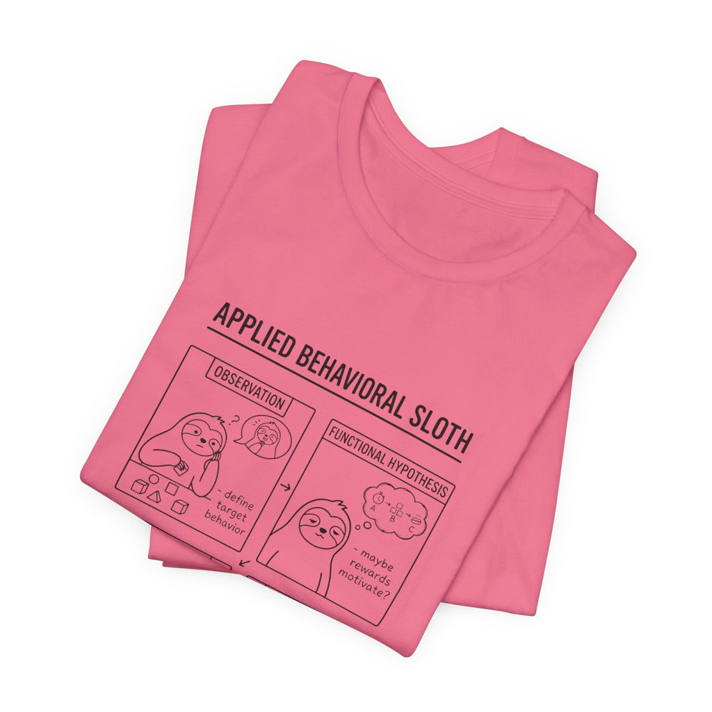 Applied Behavioral Sloth T-Shirt | Science Humor, Psychology Cartoon Tee