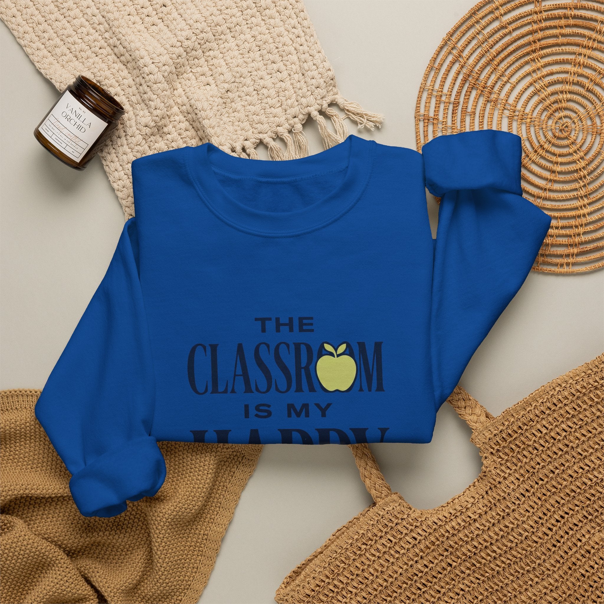 Sweatshirt — "The Classroom Is My Happy Place" Teacher Crewneck