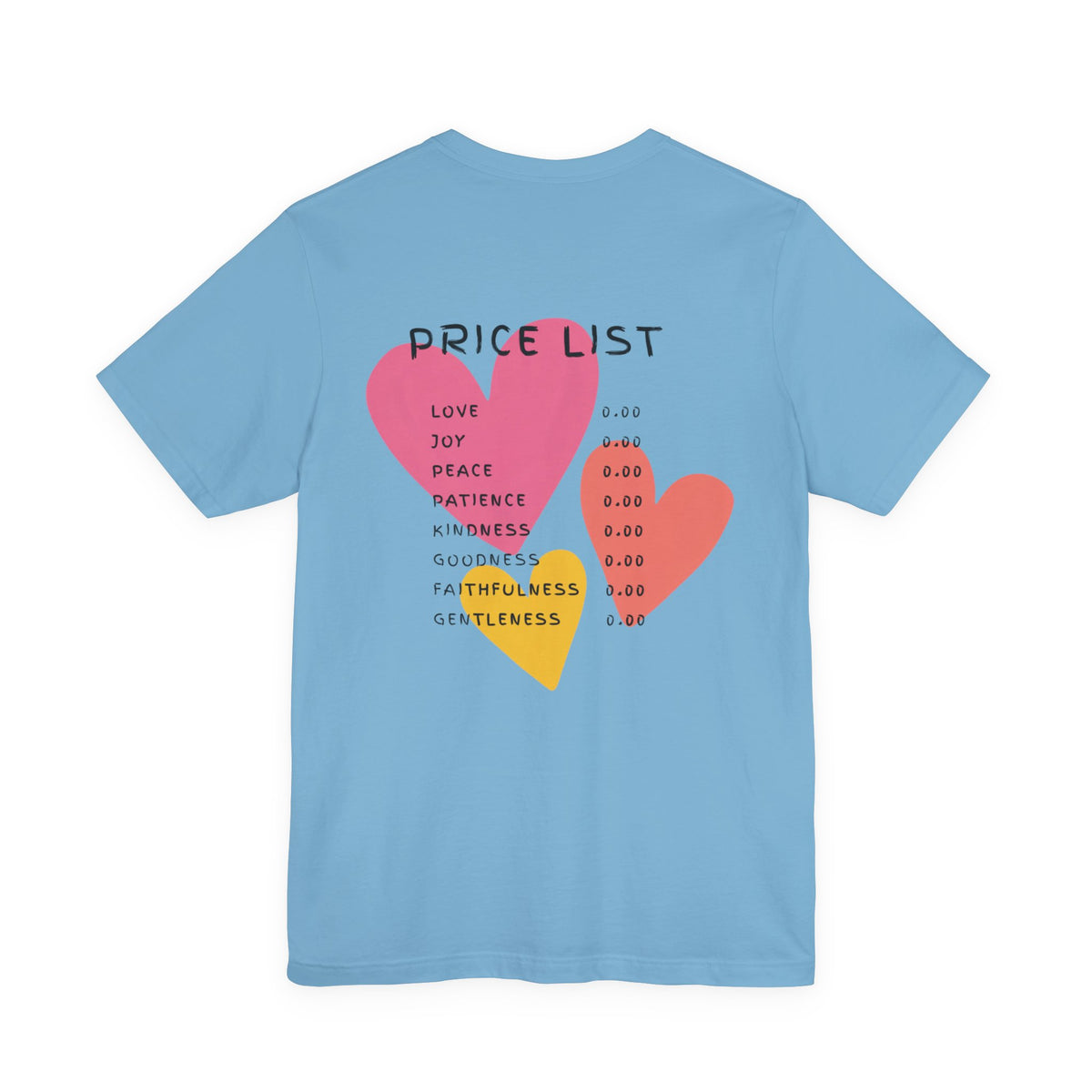 Price List Hearts T-Shirt — Inspirational Love & Kindness Tee