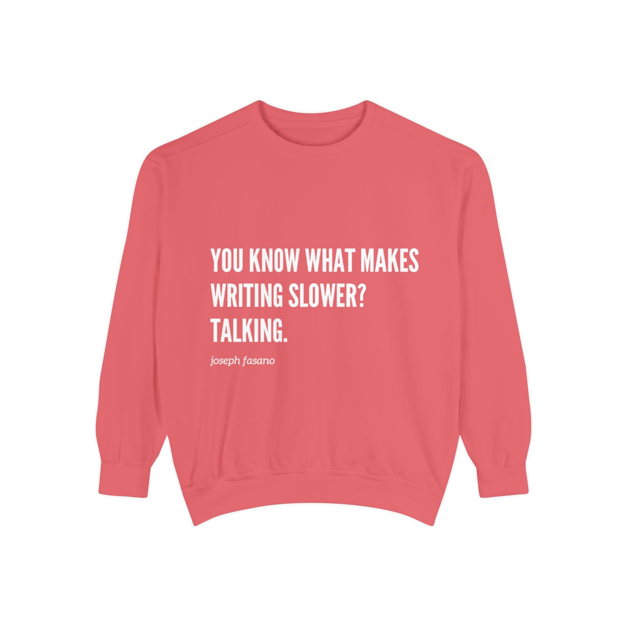 "you know" crew neck sweatshirt
