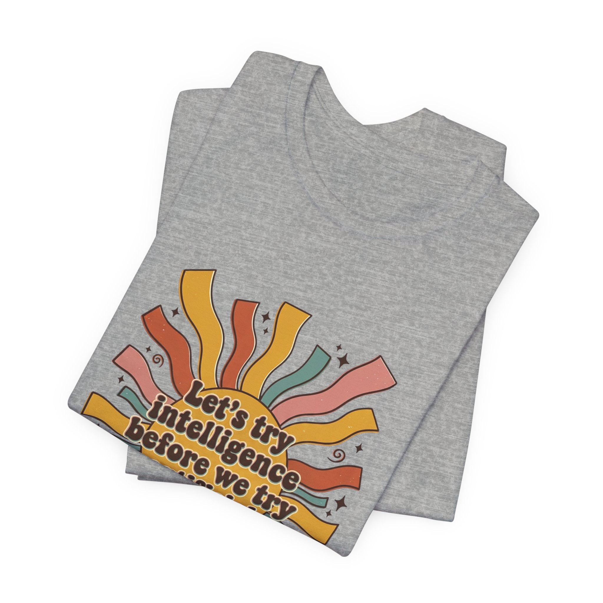 Groovy try intelligence Unisex Jersey Short Sleeve Tee