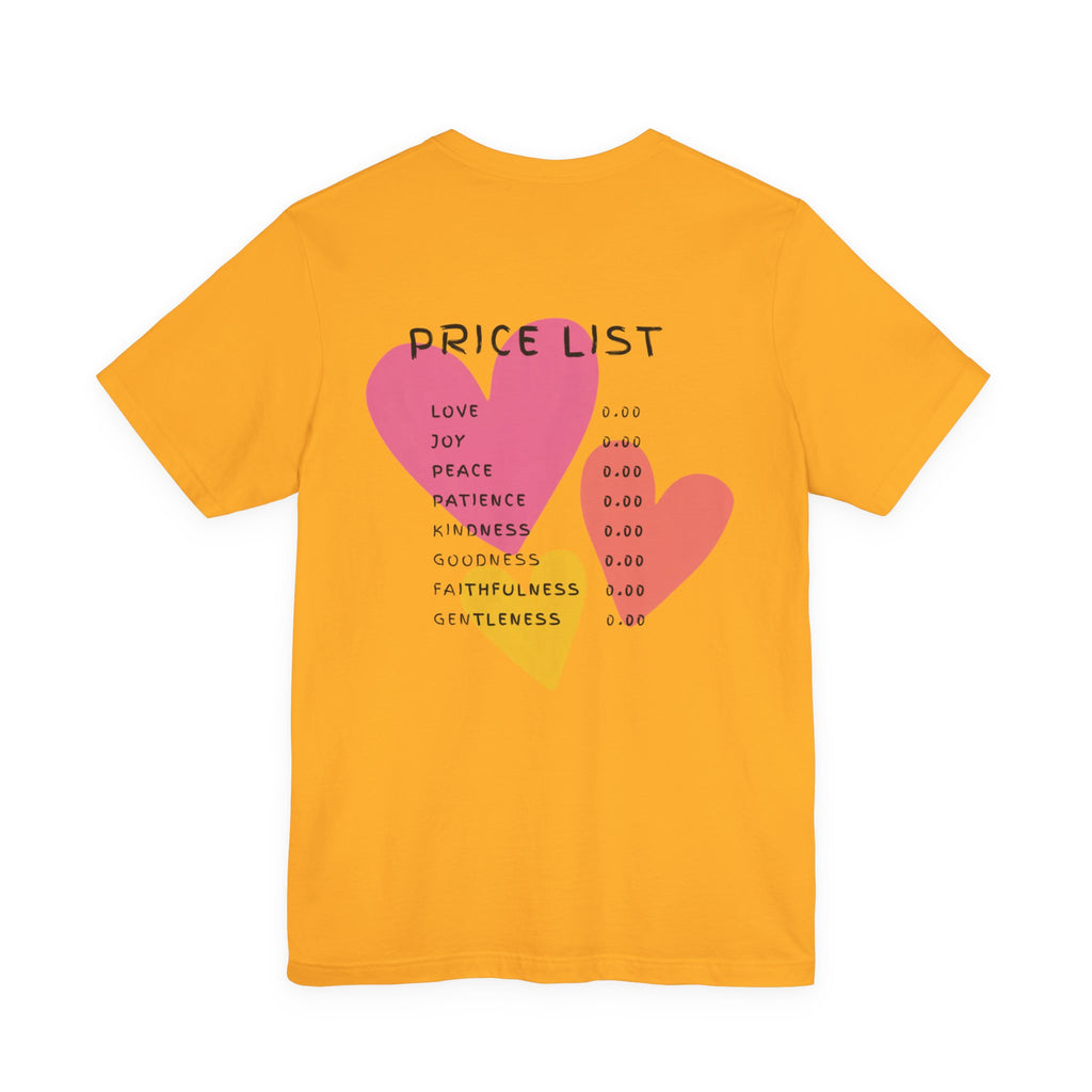 Price List Hearts T-Shirt — Inspirational Love & Kindness Tee