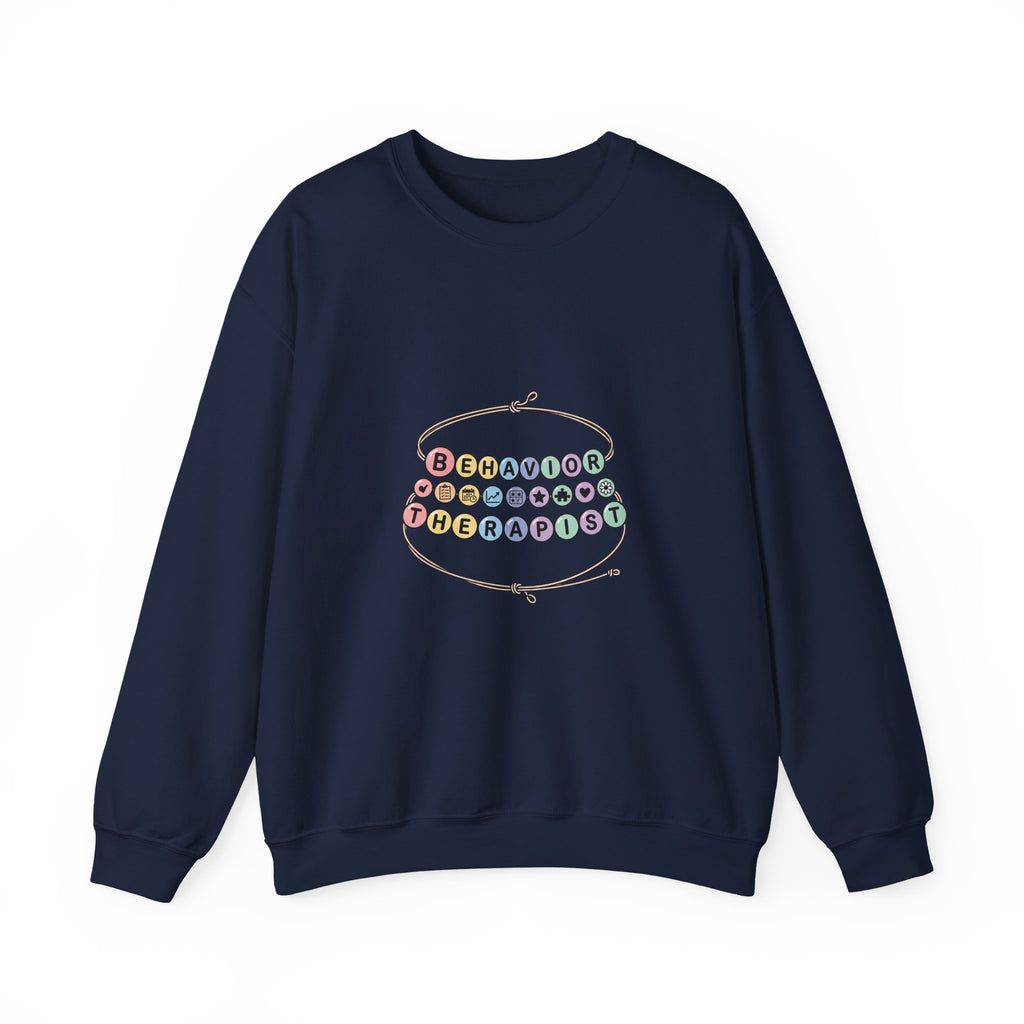 Behavior Therapist Crewneck Sweatshirt | School Staff, Support Staff Apparel