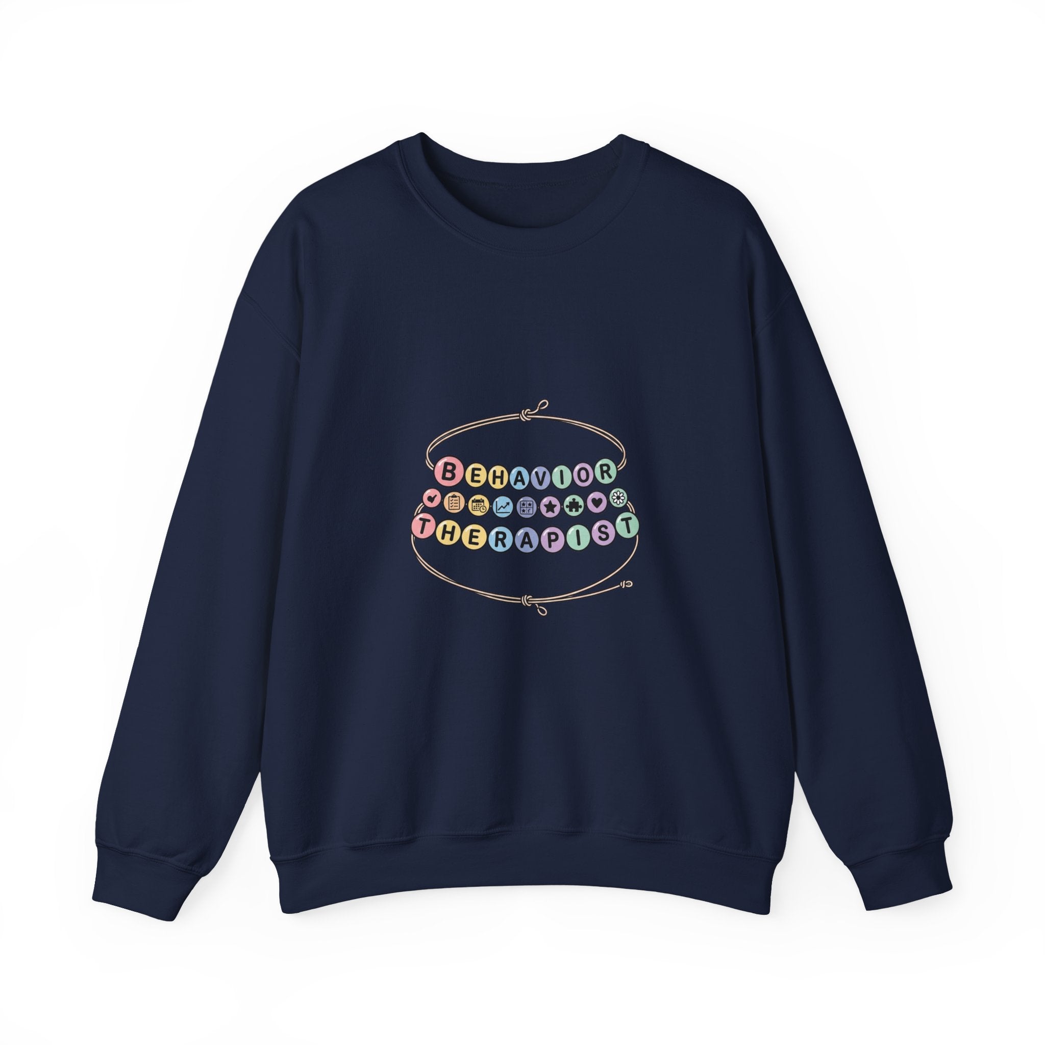 Behavior Therapist Crewneck Sweatshirt | School Staff, Support Staff Apparel