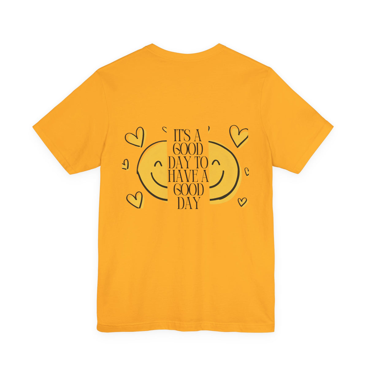 Smiley Sun “It’s a Good Day to Have a Good Day” Tee